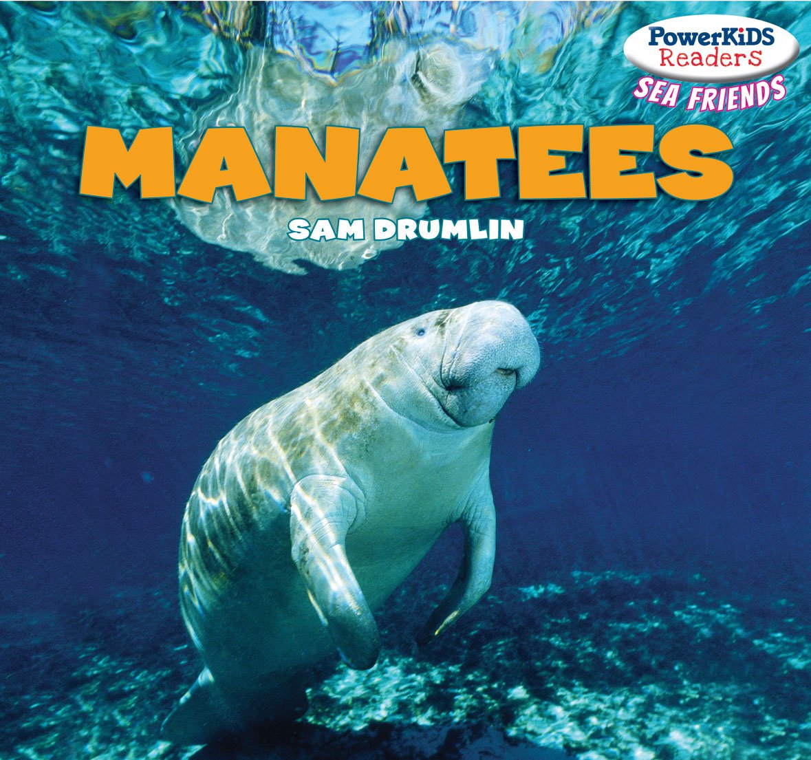 Manatees (Powerkids Readers: Sea Friends)