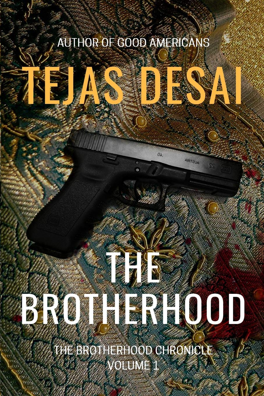 The Brotherhood: 1 (The Brotherhood Chronicle)