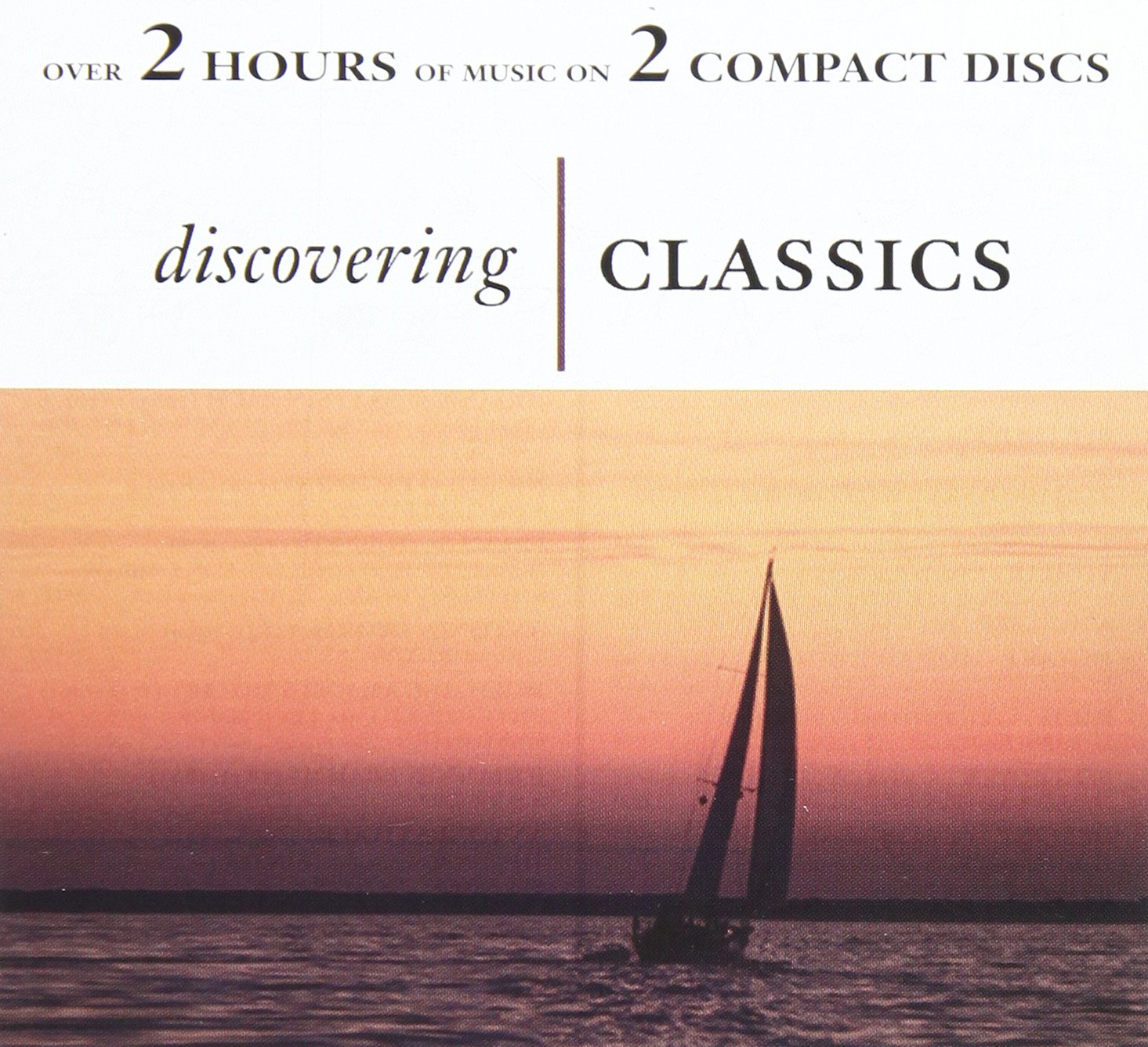 Discovering Classics [Audio CD] Various; Mozart, Rossini, Chopin, Wagner, Beethoven, Tchaikovsky, Vivaldi, and Bach, Debussy, Brahms, Schumann, Paganini, Brahms,