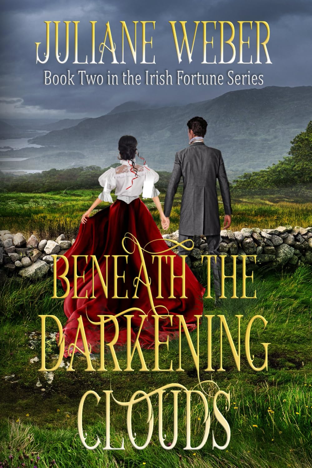Beneath the Darkening Clouds: Gripping historical fiction in 19th century Ireland (The Irish Fortune Series)