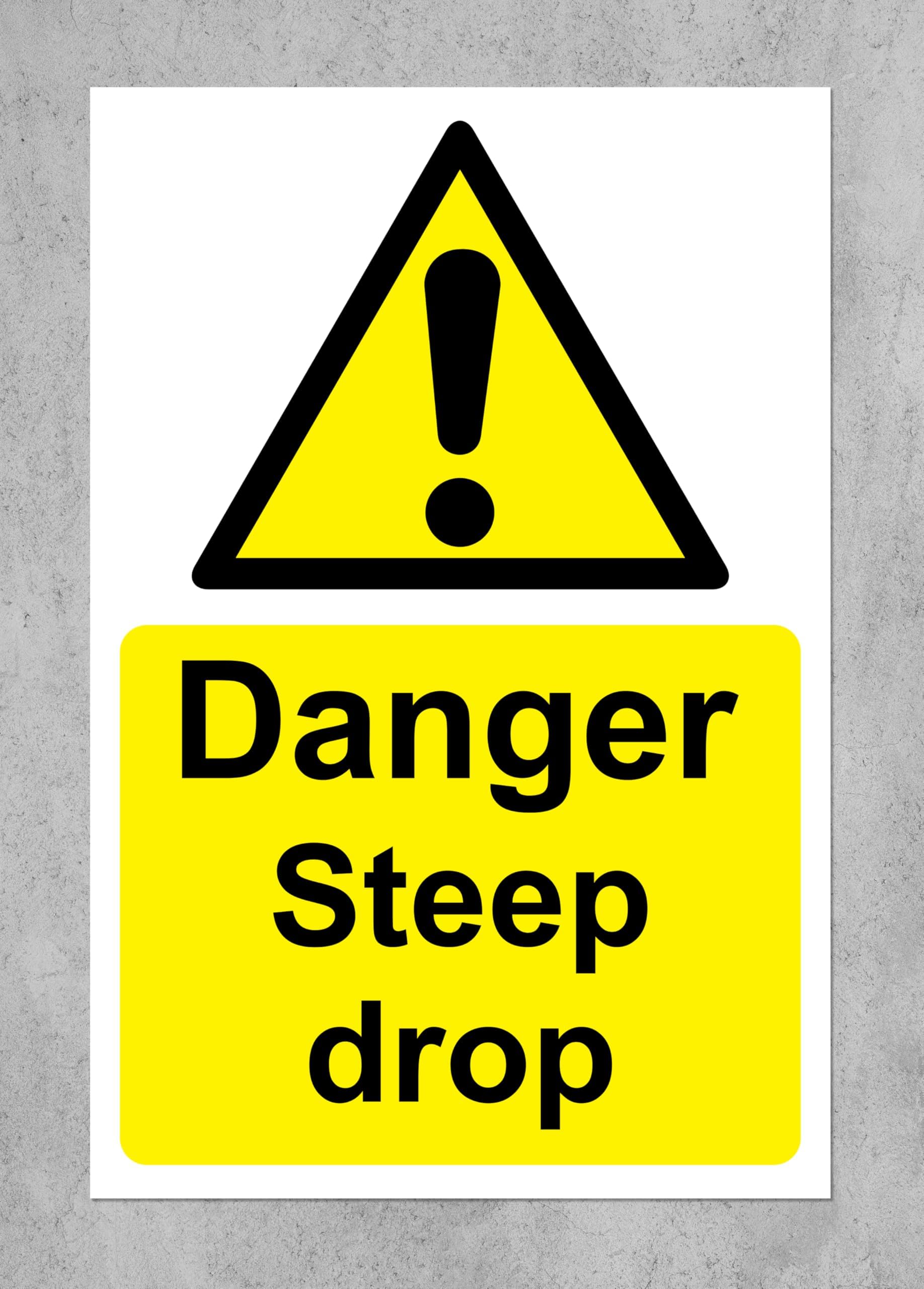 Danger steep drop safety sign - 3mm Aluminium sign (800mm x 600mm)