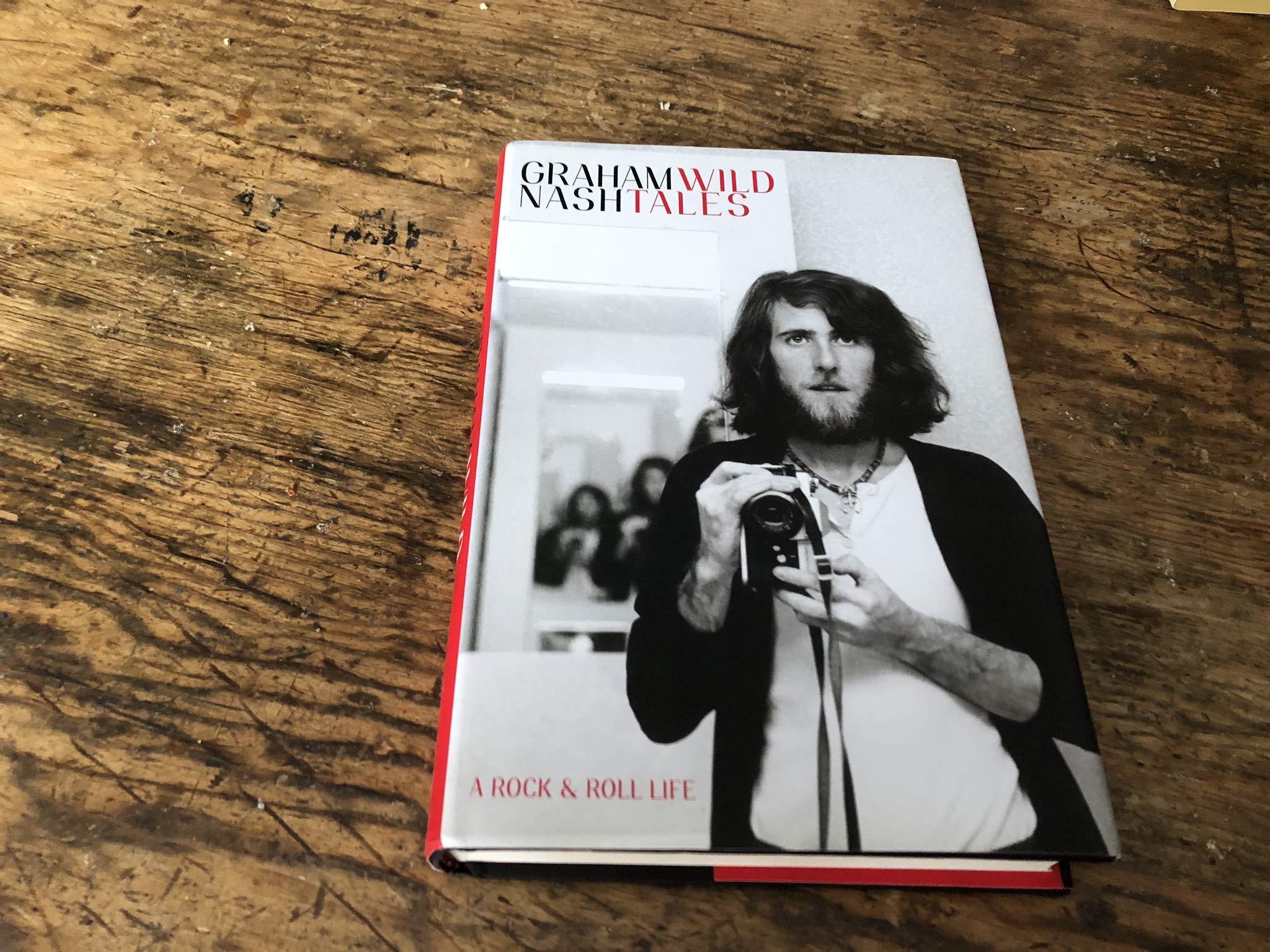 Wild Tales: A Rock & Roll Life: Nash, Graham: 9780385347549: Amazon.com