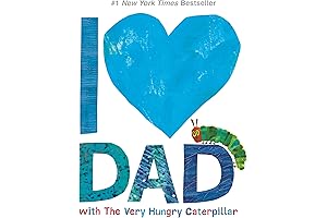 I Love Dad with The Very Hungry Caterpillar (The World of Eric Carle)