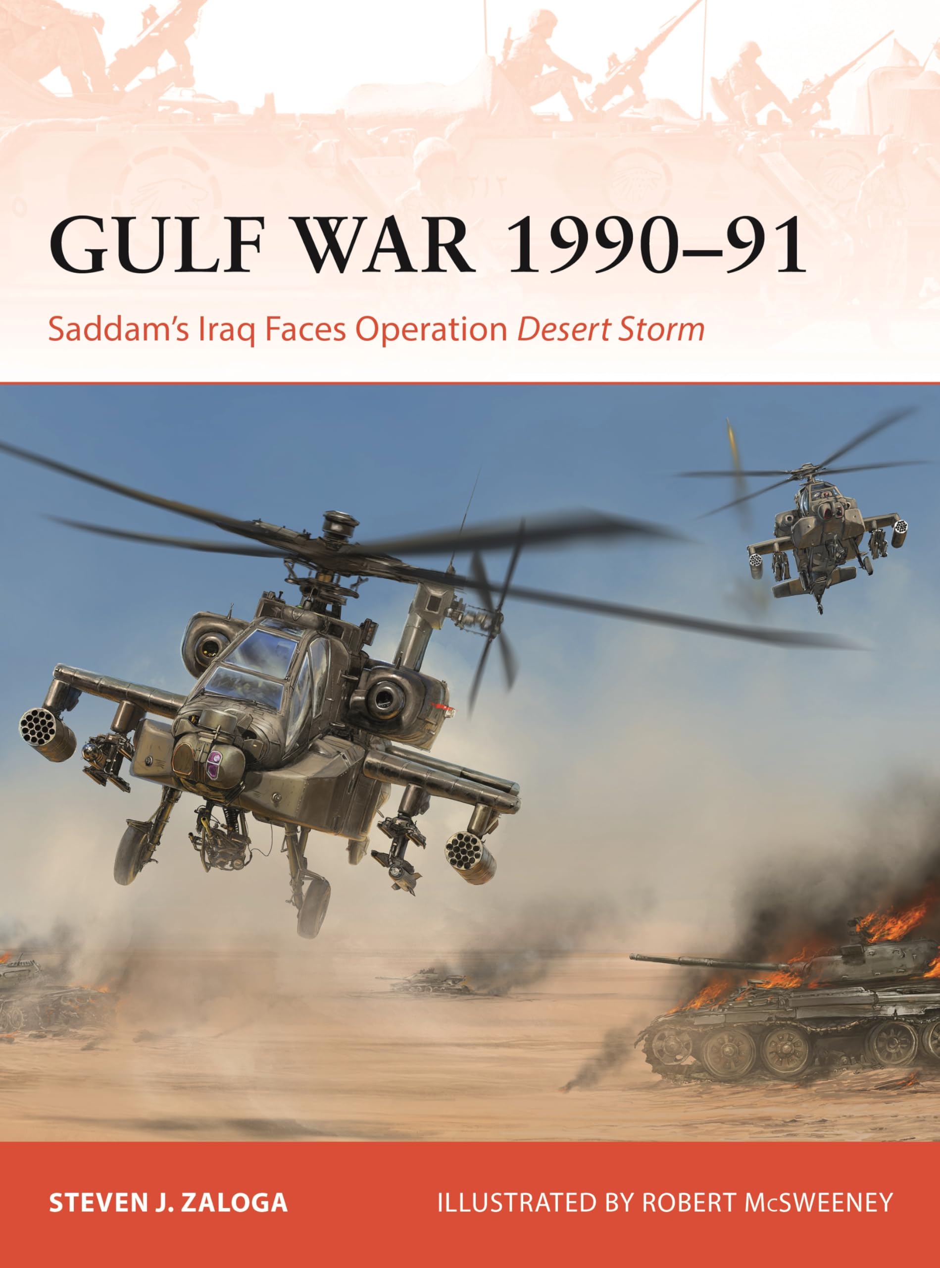 Gulf War 1990–91: Saddam's Iraq Faces Operation Desert Storm: 424 (Campaign)