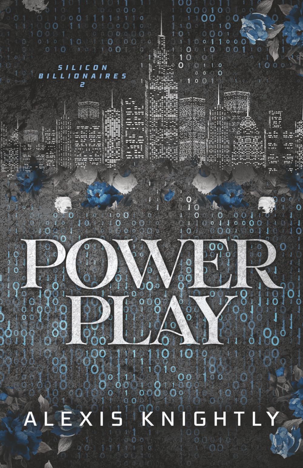 Power Play: A Hacker Arranged Marriage Romance: 2 (Silicon Billionaires)