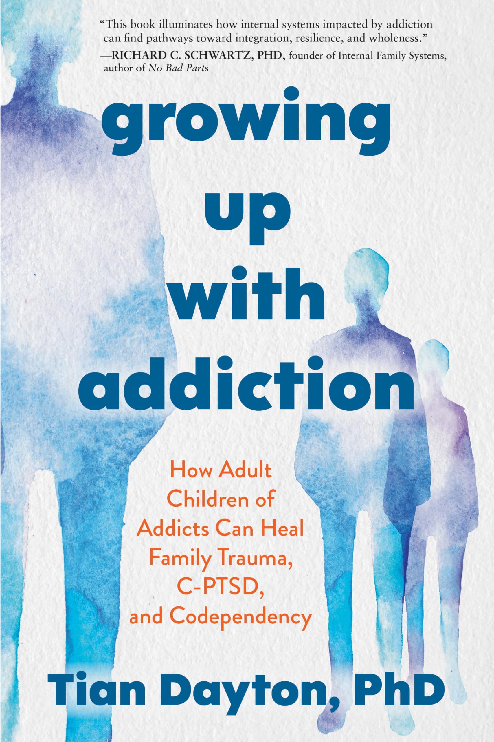 Growing Up with Addiction: How Adult Children of Addicts Can Heal Family Trauma, C-PTSD, and Codependency