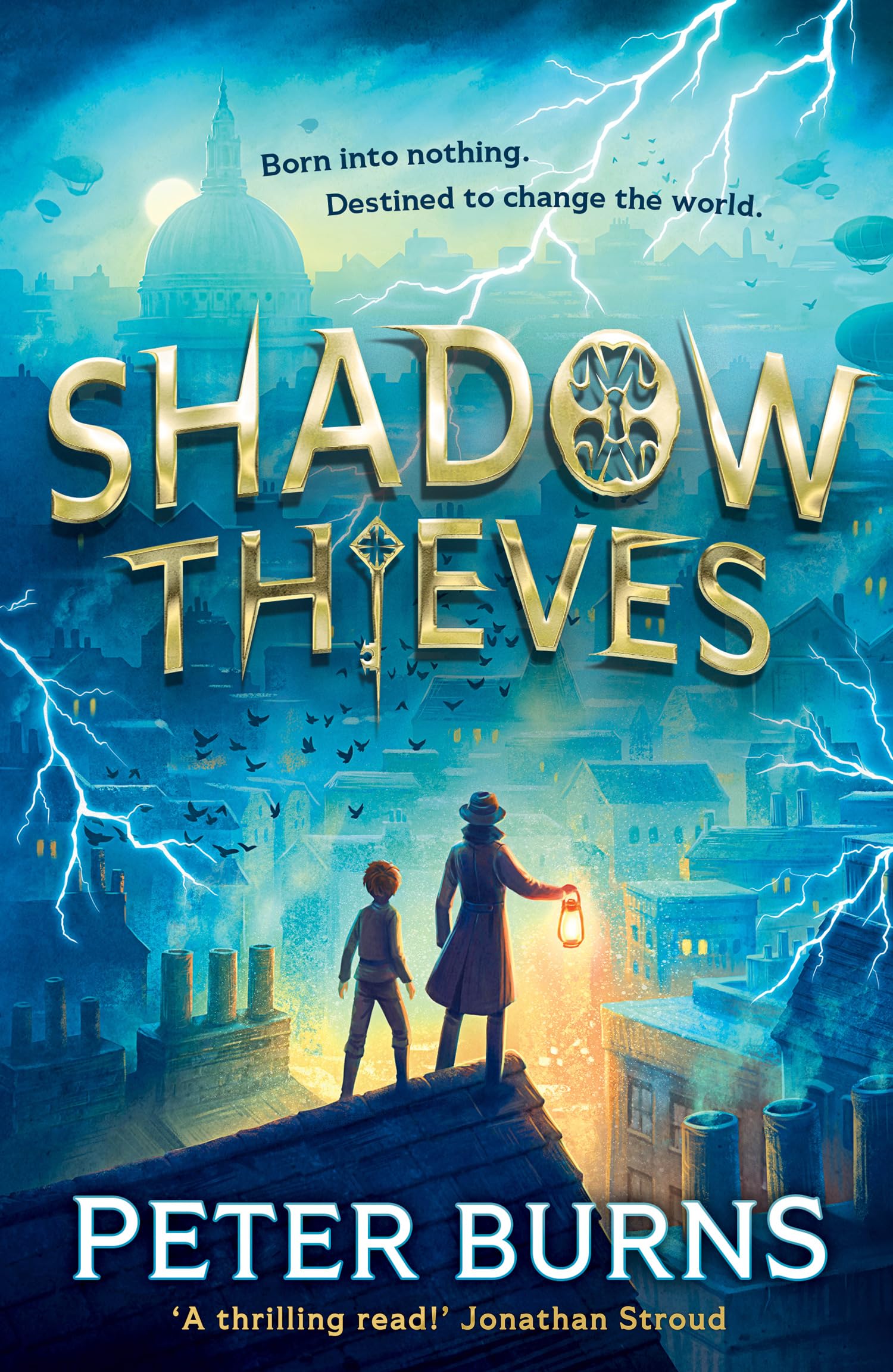 Shadow Thieves: The biggest blockbuster of a middle-grade action adventure, new for 2025! Perfect for fans of Skandar and Percy Jackson.: Book 1