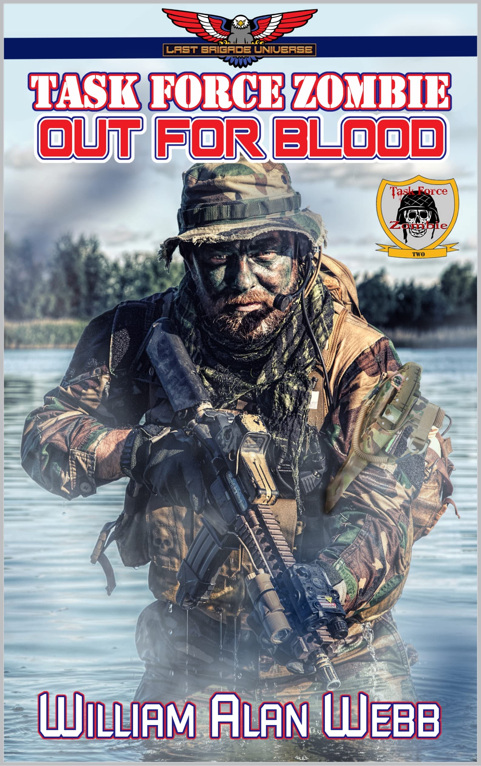 Task Force Zombie: Out For Blood