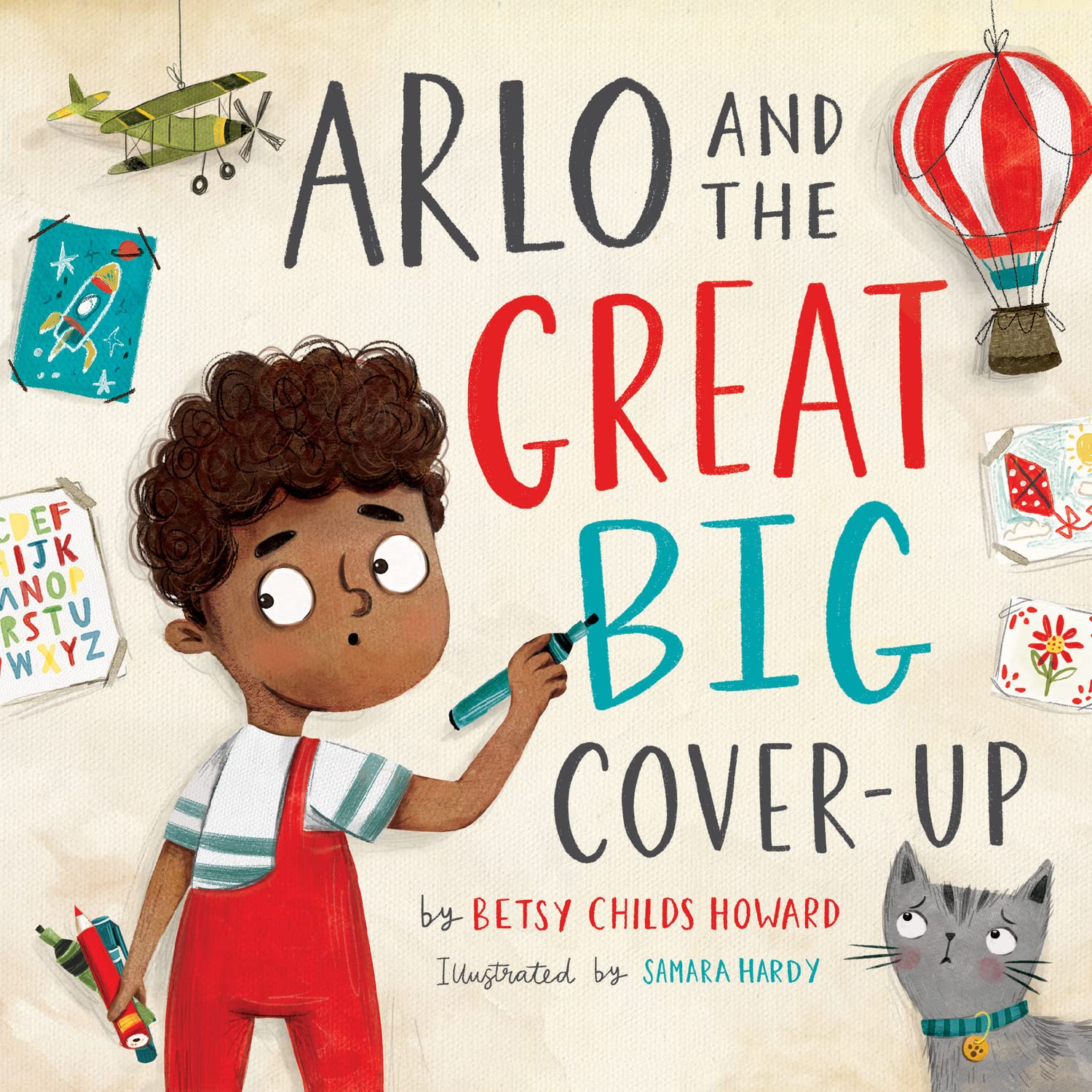 Arlo and the Great Big Cover-Up by Betsy Childs Howard (Hardback Book)