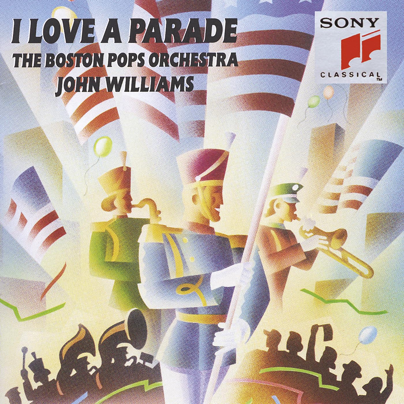 I Love a Parade [Audio CD] John Williams and John Williams & the Boston Pops