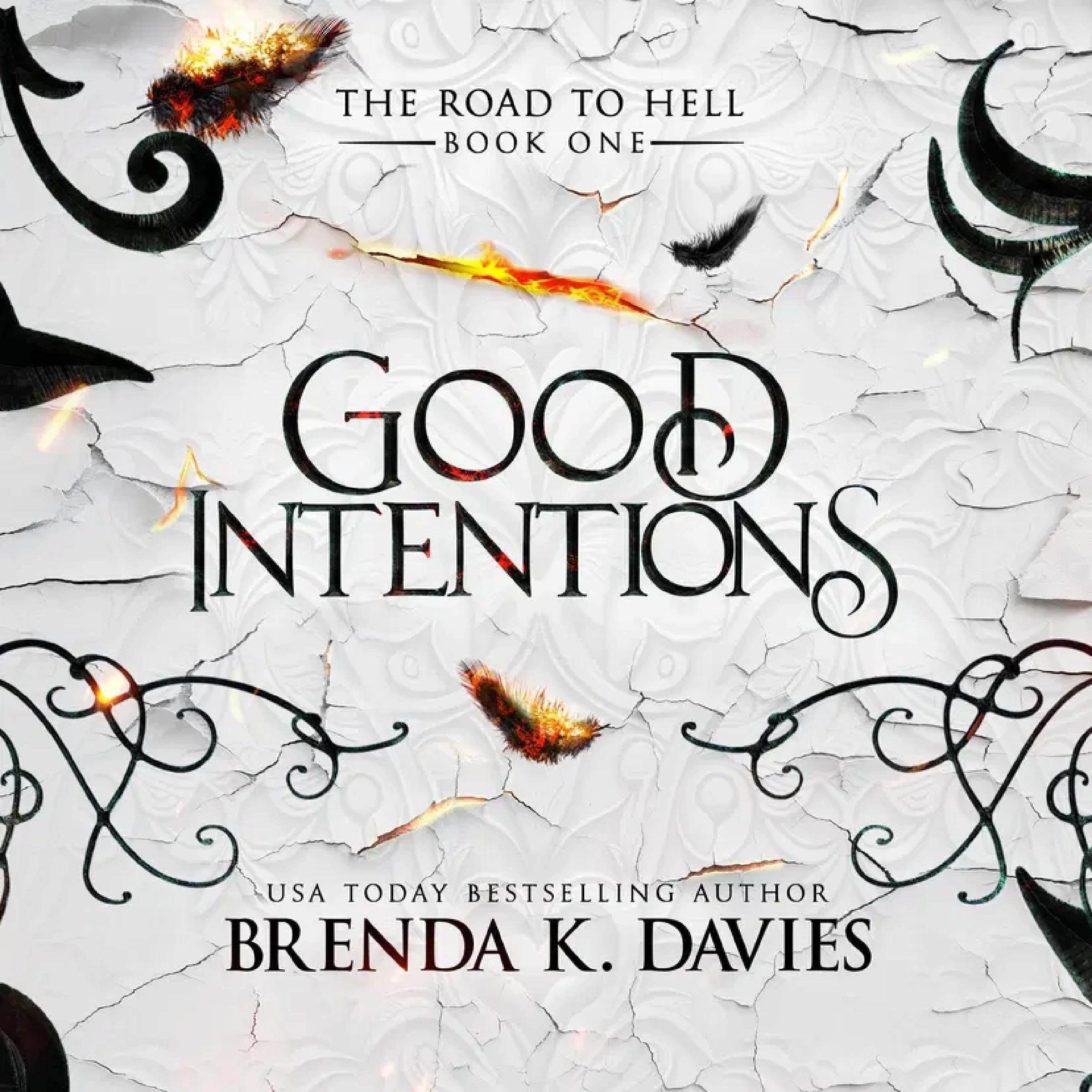 Cover art for Good Intentions: The Road to Hell Series, Book 1