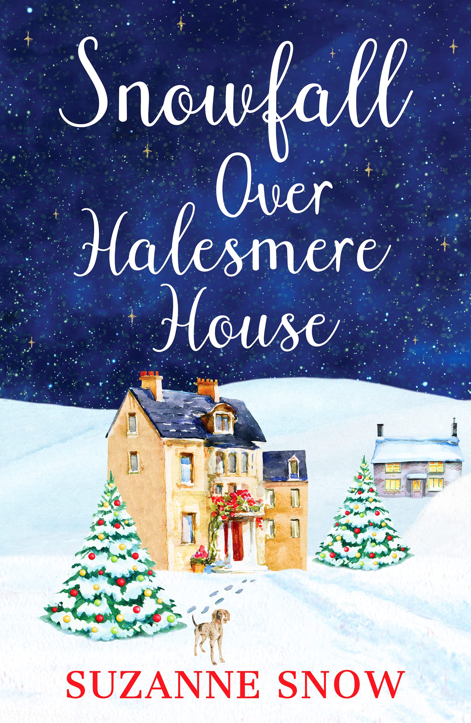Snowfall Over Halesmere House: A gorgeously festive and uplifting romance: 1 (Love in the Lakes, 1)