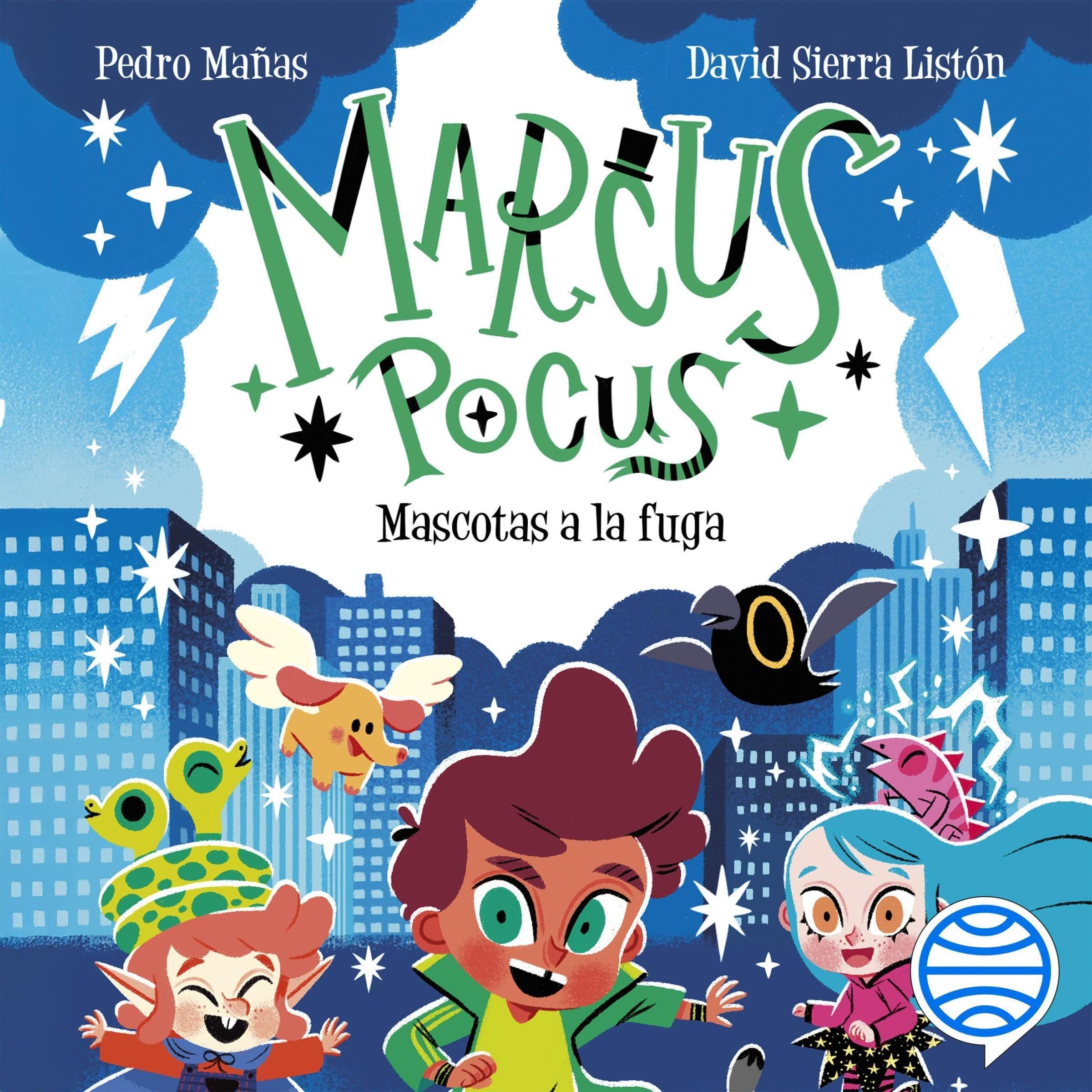 Cover art for Marcus Pocus 5. Mascotas a la fuga