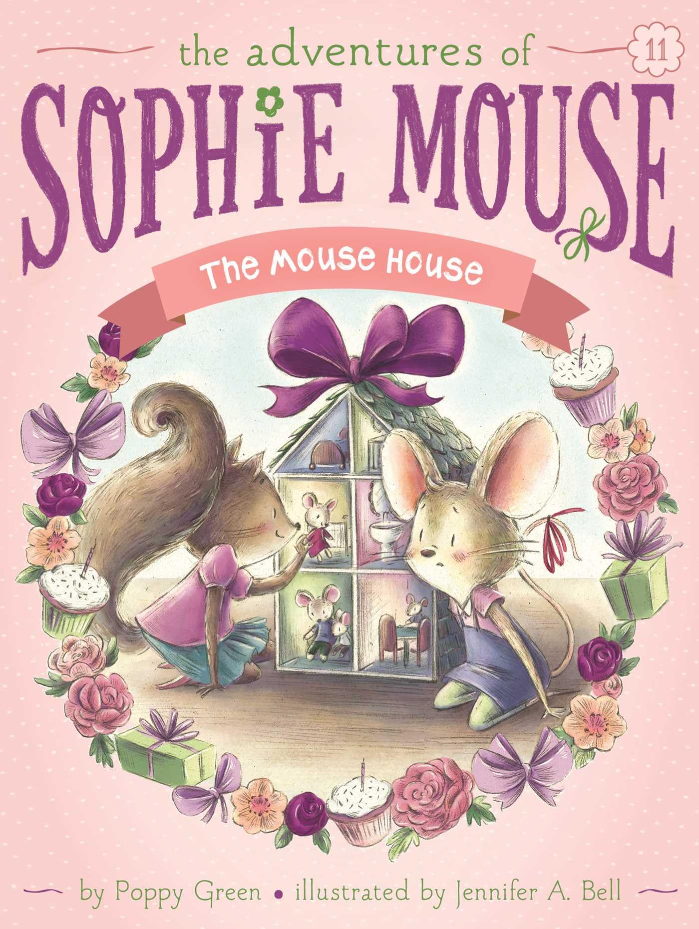 The Mouse House (11) (The Adventures of Sophie Mouse)