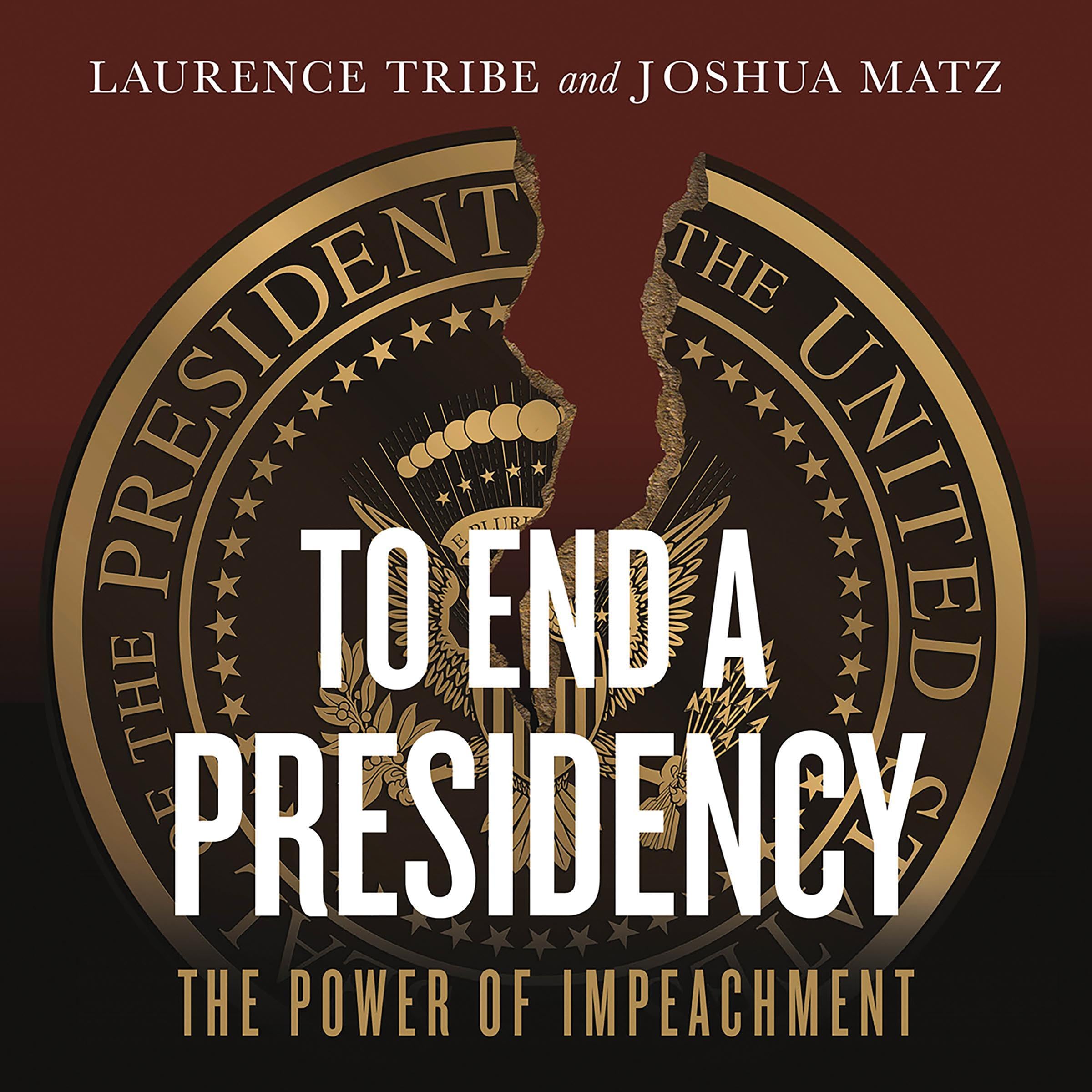 Cover art for To End a Presidency