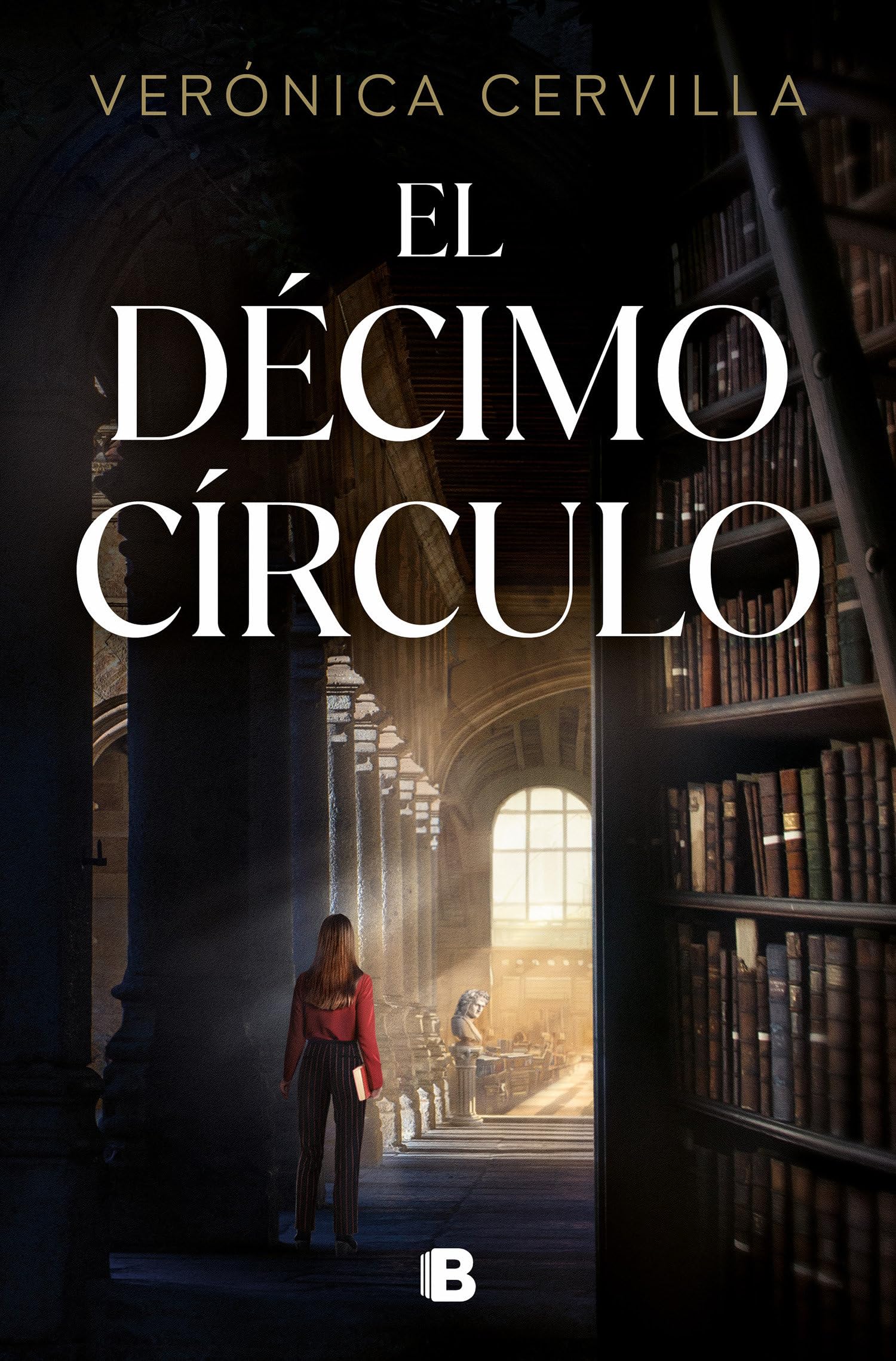 El Décimo Círculo / The Tenth Circle: (Dark Academia) (Ediciones B)