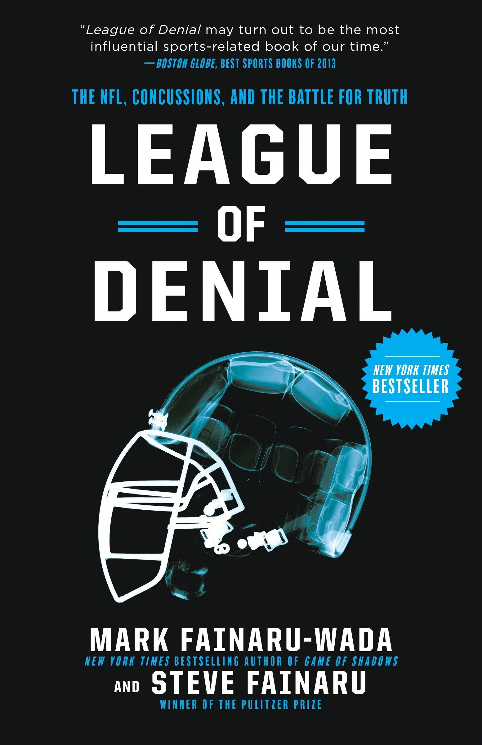 League Of Denial: The NFL, Concussions, And The Battle For Truth 
