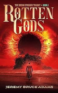 Rotten Gods