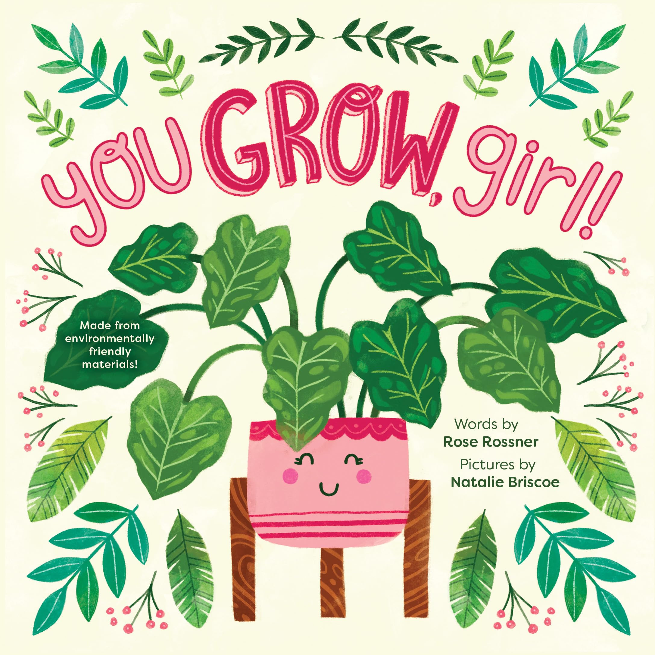 You Grow, Girl!: A Sweet and Punny Springtime Encouragement Book for Graduation! (Punderland)