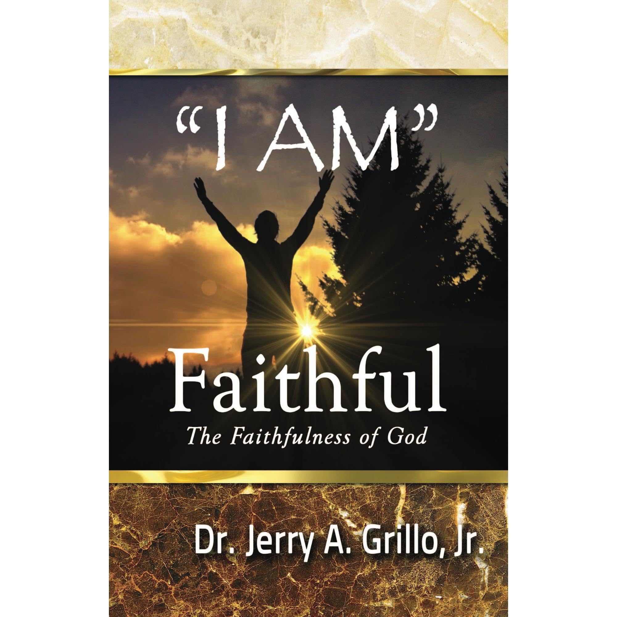 "I Am" Faithful