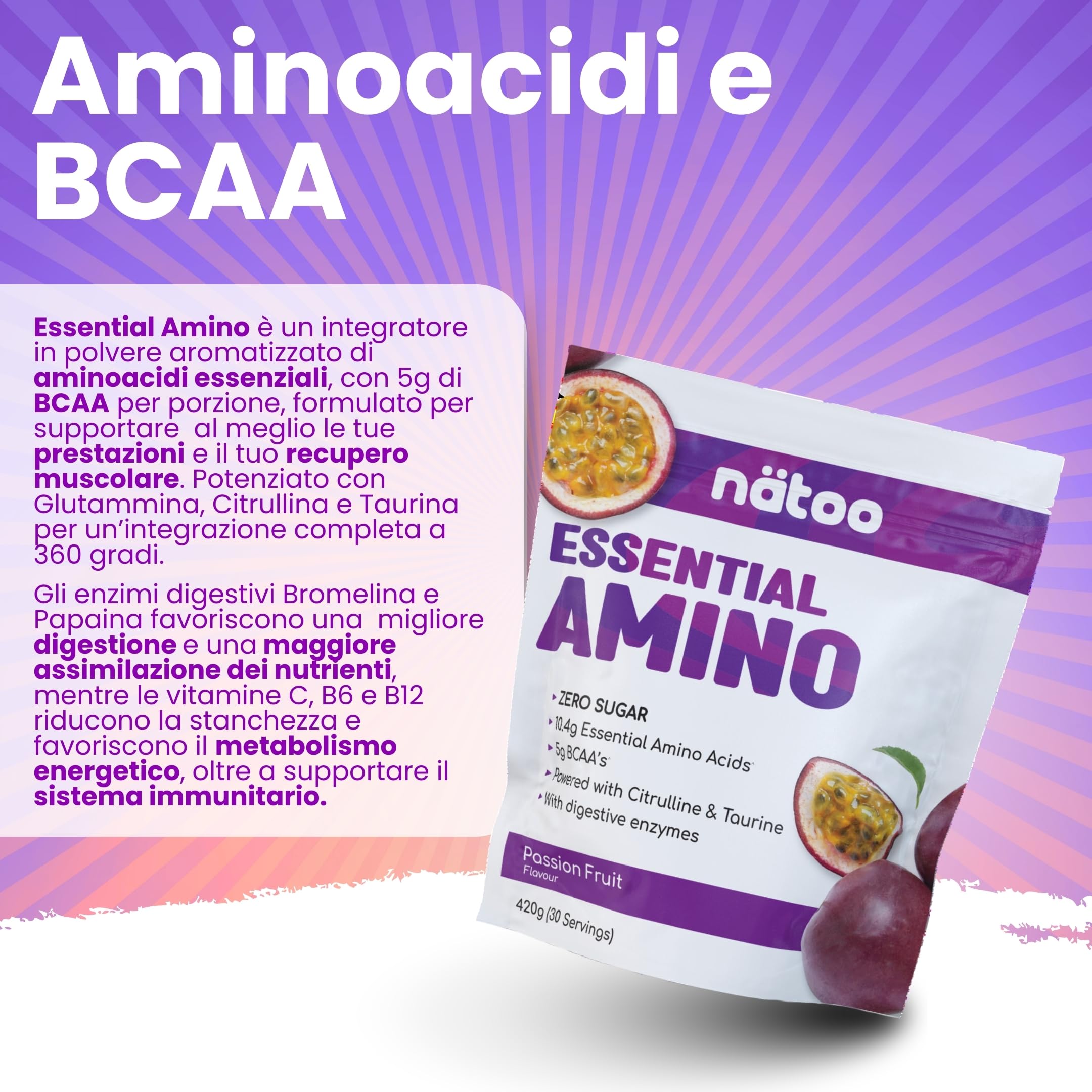 Nätoo Essential Amino Passion Fruit - Aminoacidi Essenziali in Polvere con BCAA, Vitamina C, B6, B12, Glutammina, Bromelina, Taurina, Citrullina - Prestazioni, Recupero al Top - Eaa Senza Zucchero