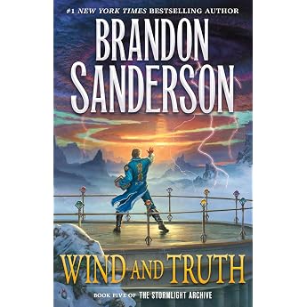 Wind and Truth Book Five of the Stormlight Archive Stormlight Archive 5 Band 5