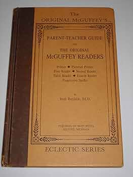 マガフィー教本　McGuffey’s Eclectic Readers McGuffey's First Eclectic Reader (McGuffey Readers