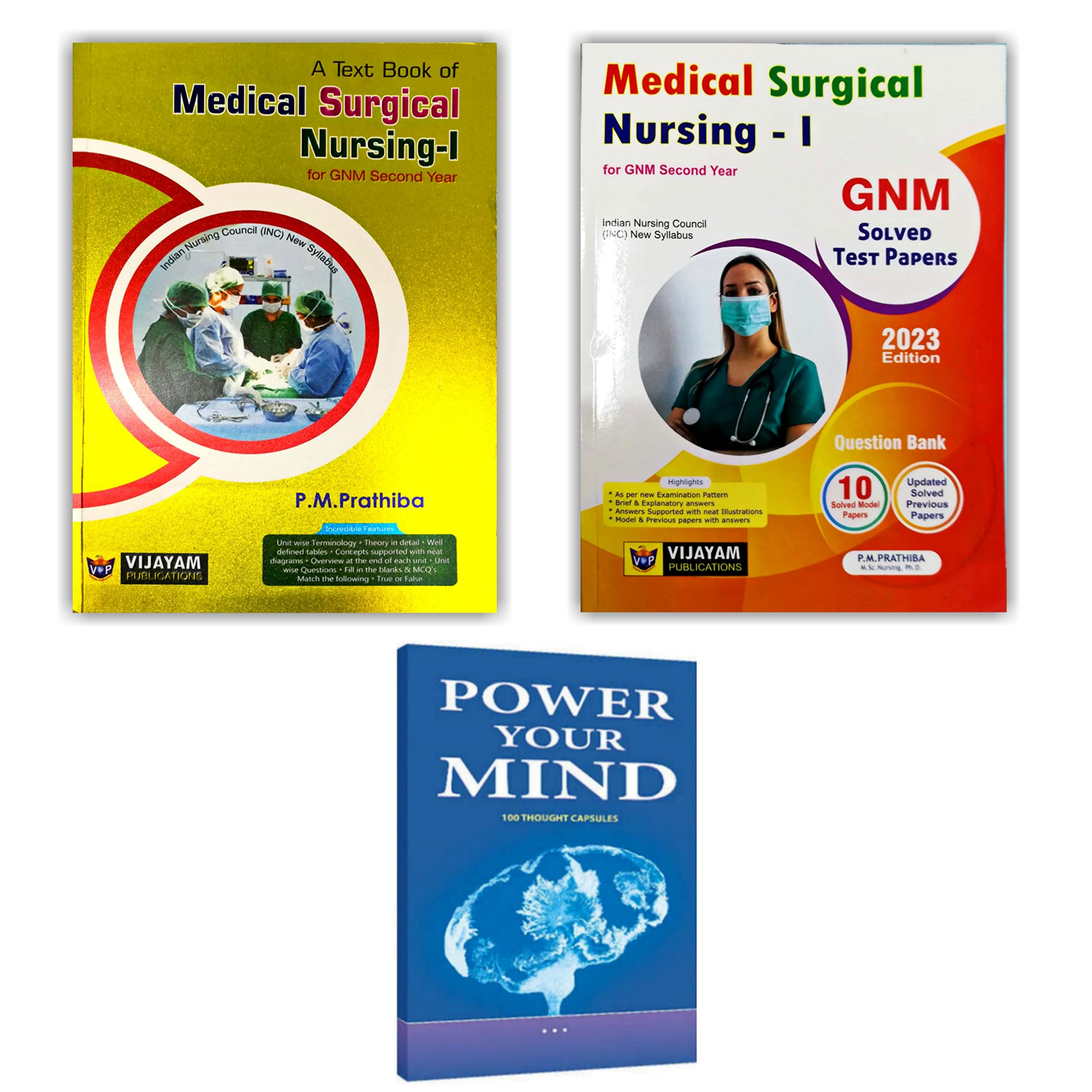 GNM Second year (2nd Year) Medical Surgical Nursing - I Text book and Question bank (As per INC Syllabus) along with Power your Mind Book ( Pack of 3 books)