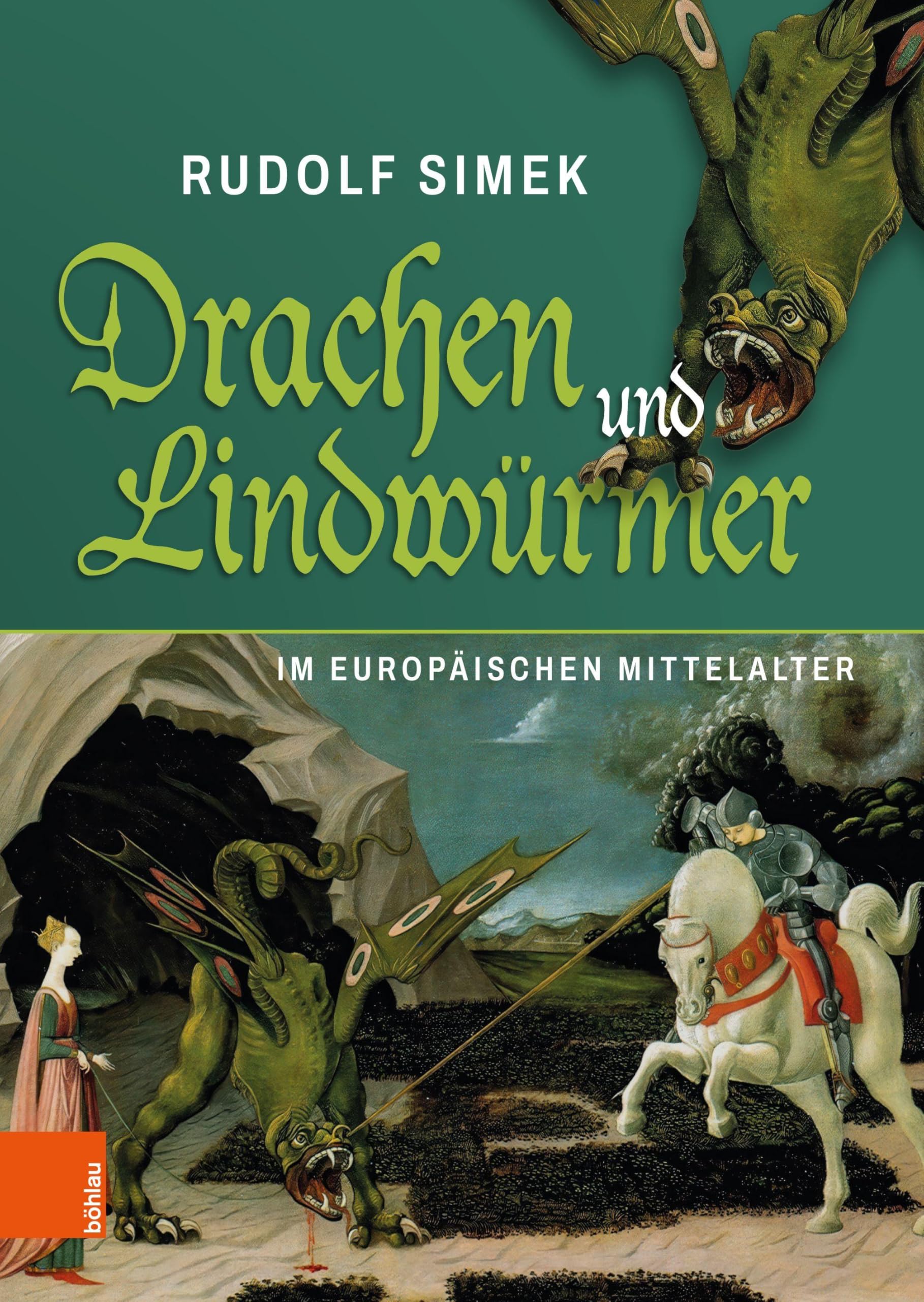 Drachen und Lindwürmer im europäischen Mittelalter