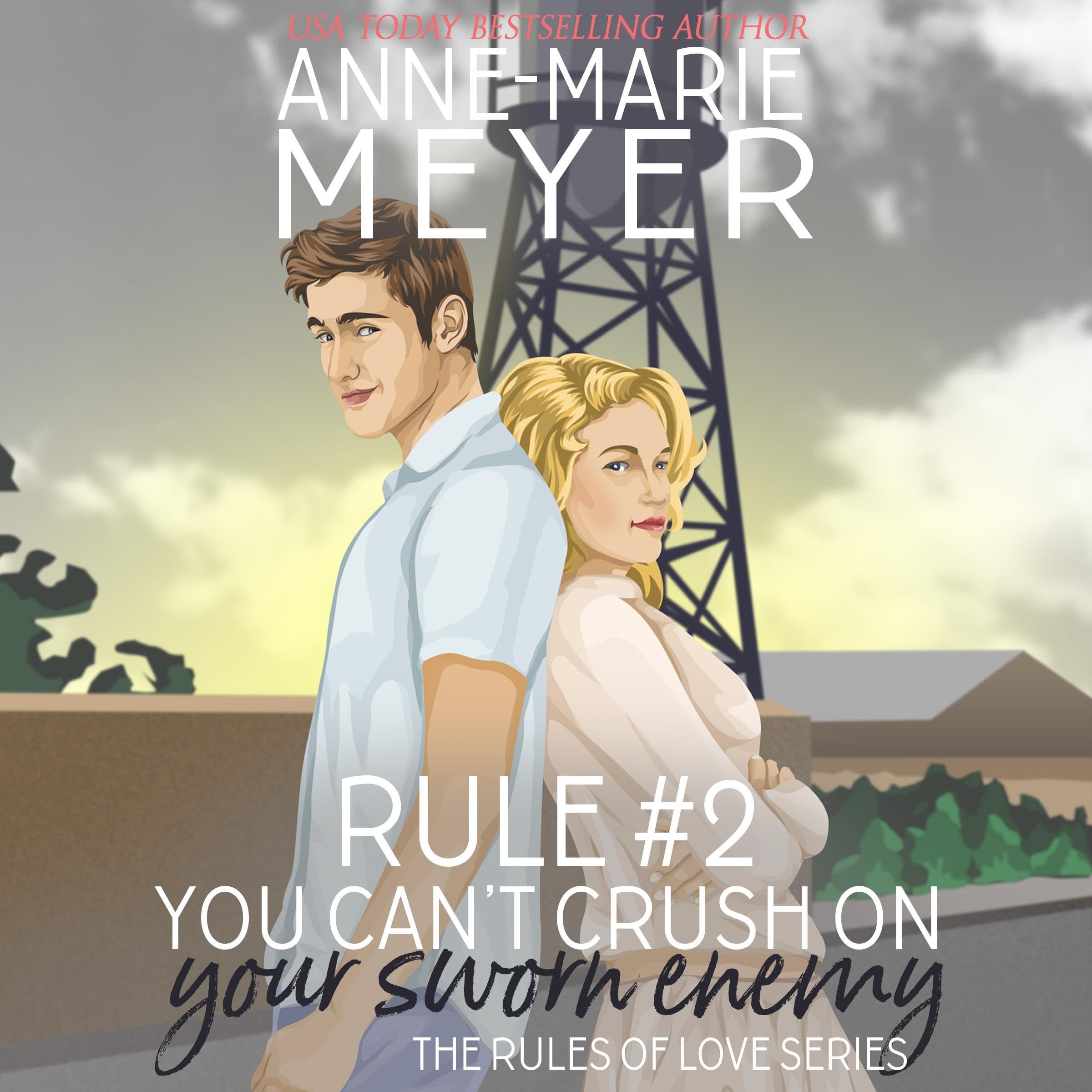 Cover art for Rule #2: You Can't Crush On Your Sworn Enemy