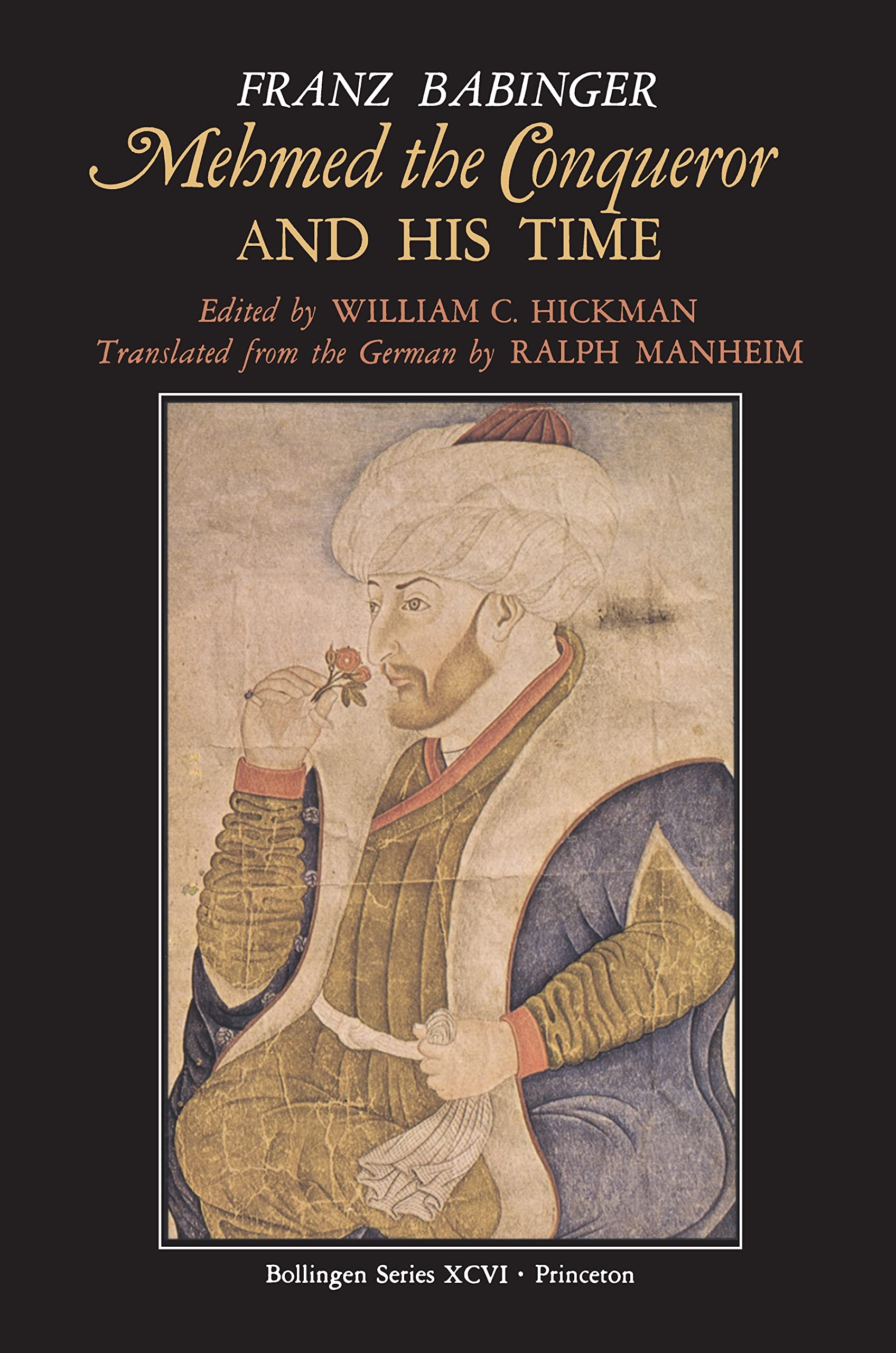 Mehmed the Conqueror and His Time Paperback – October 19, 1992