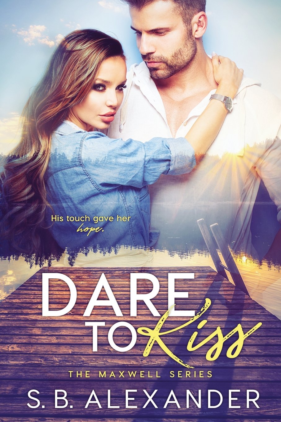 Buy Dare to Kiss: 1 (Maxwell) — BookShops.in