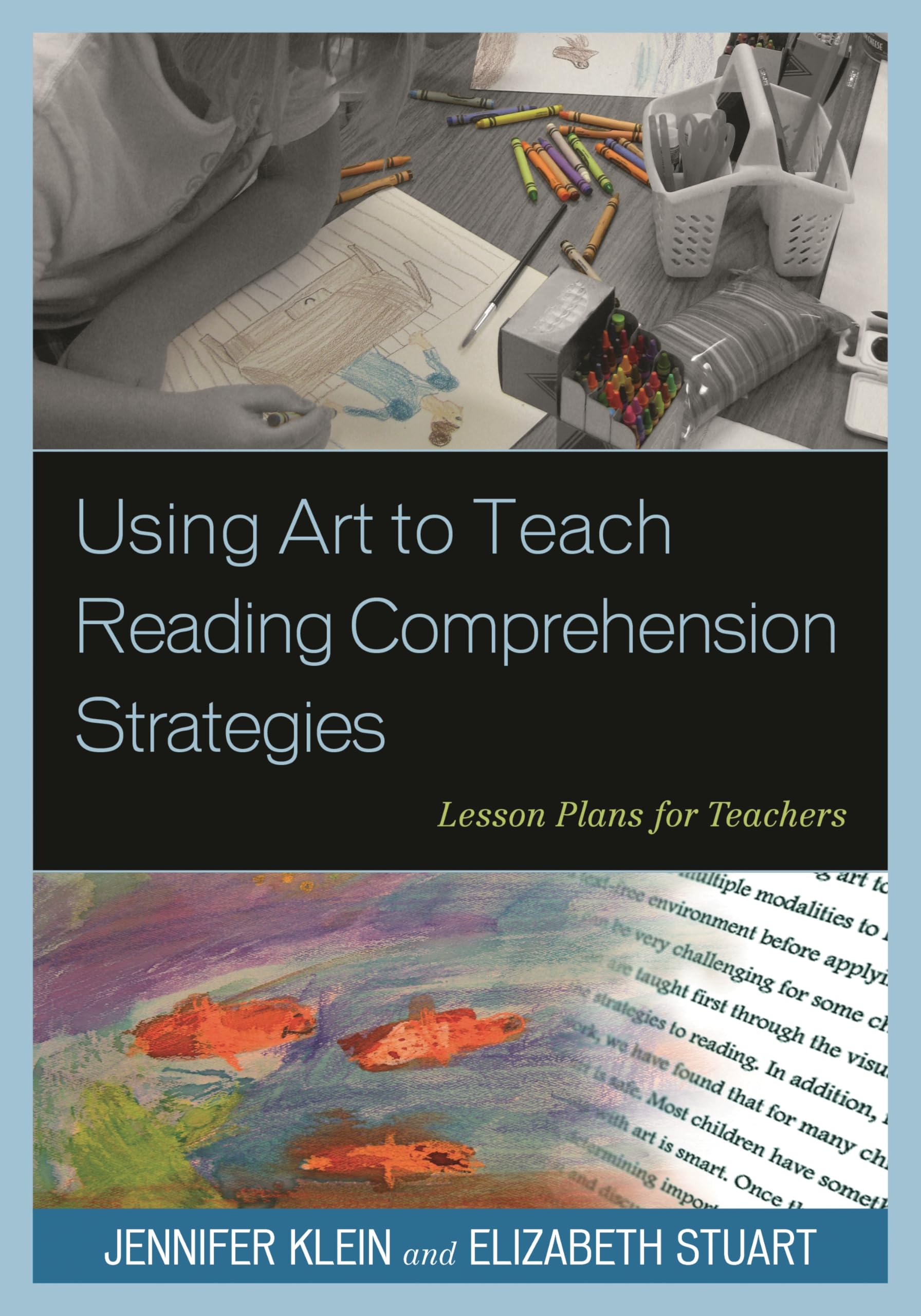Buy Using Art to Teach Reading Comprehension Strategies: Lesson Plans for Teachers — BookShops.in