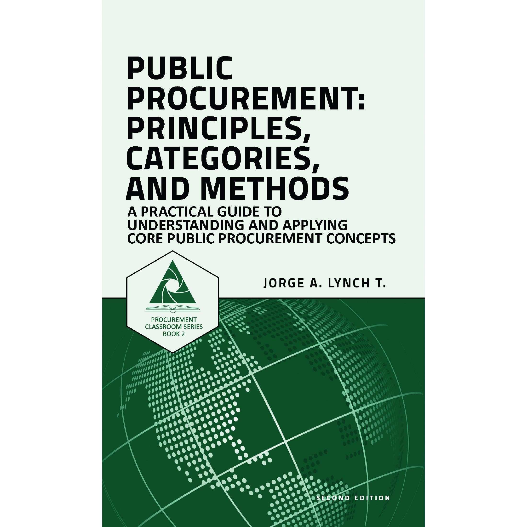 Public Procurement: Principles, Categories, and Methods