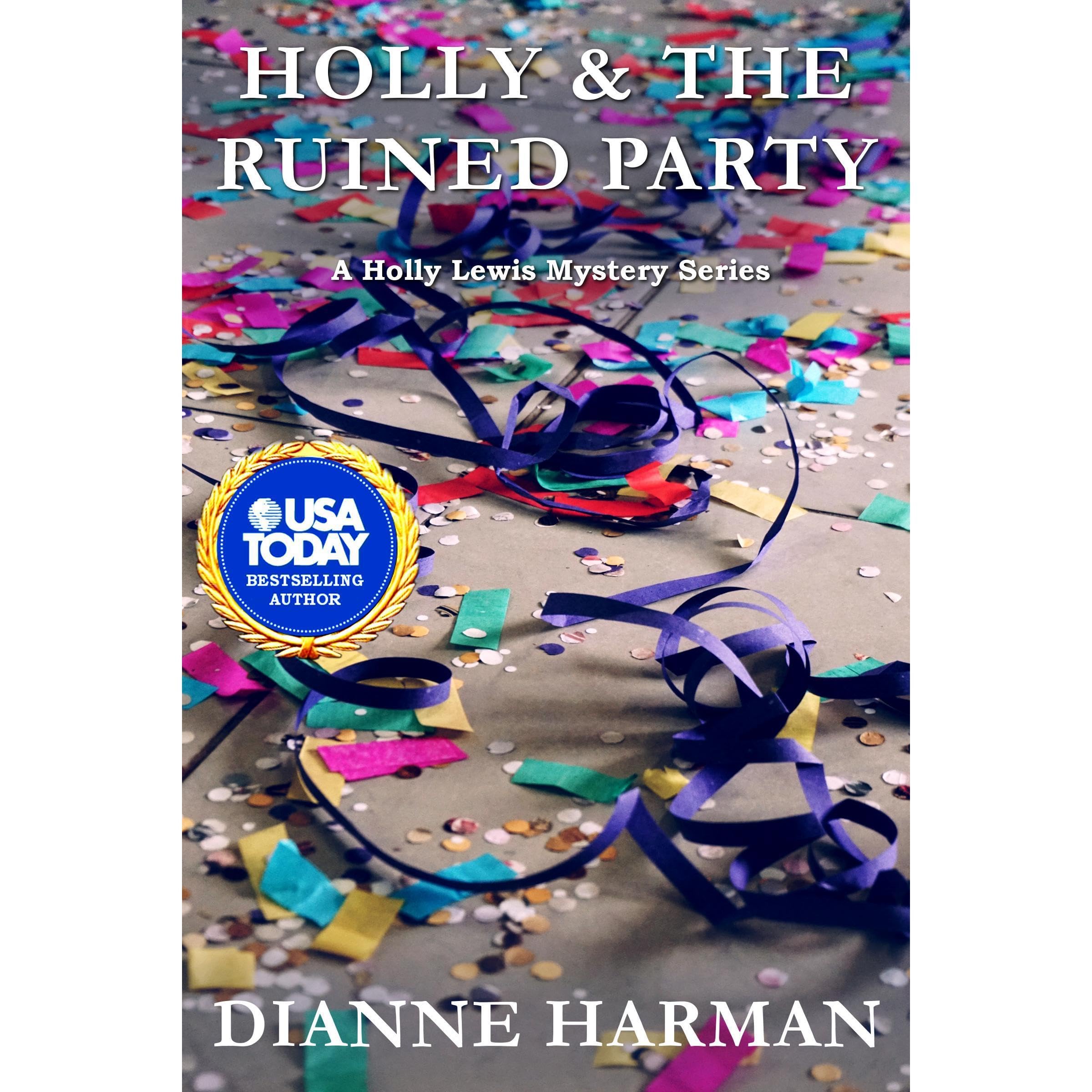 Holly and the Ruined Party