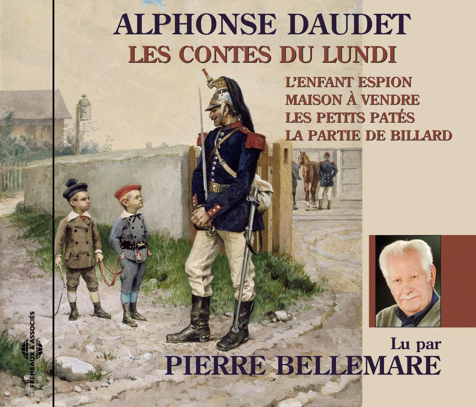 Les Contes Du Lundi - Par Pierre Bellemare