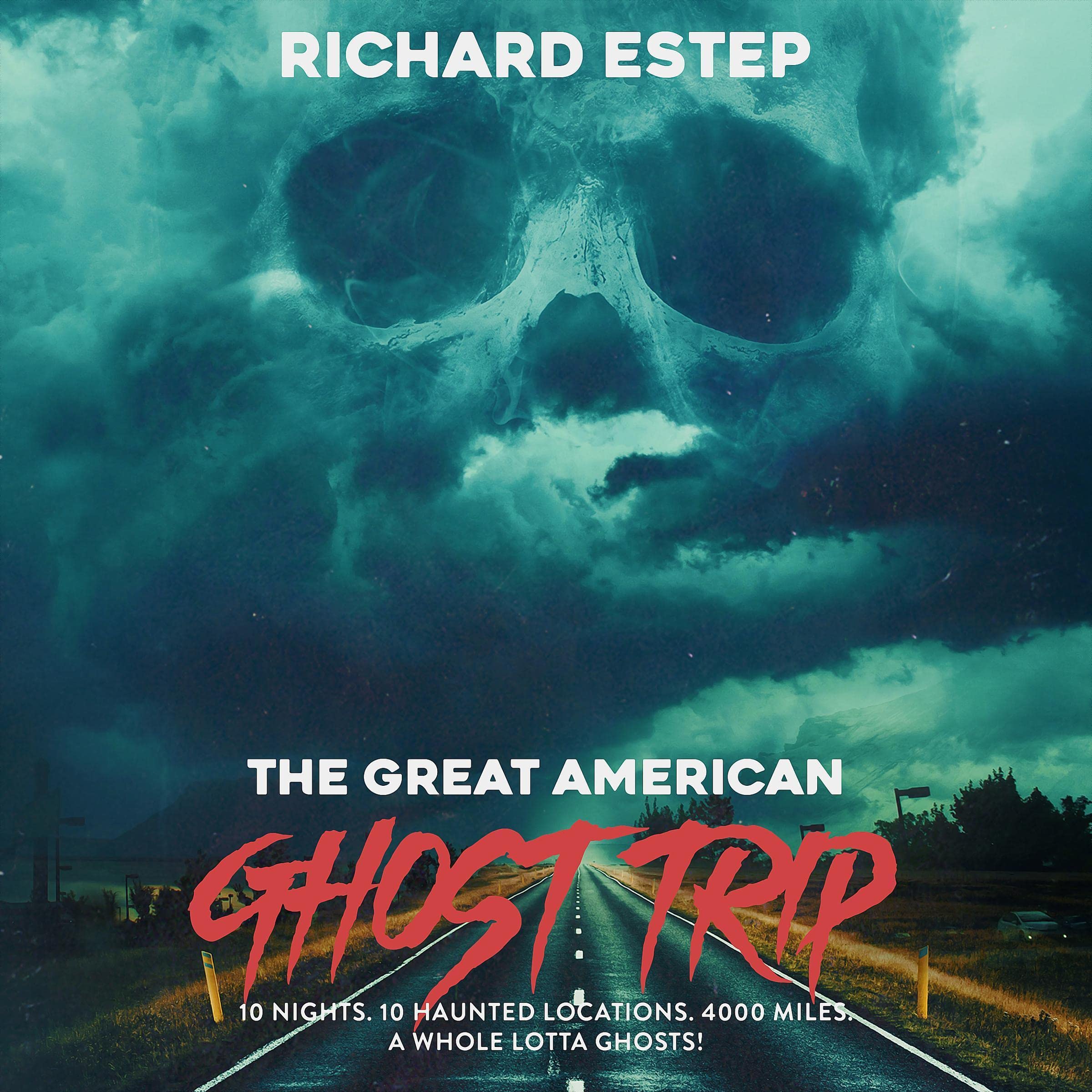 The Great American Ghost Trip