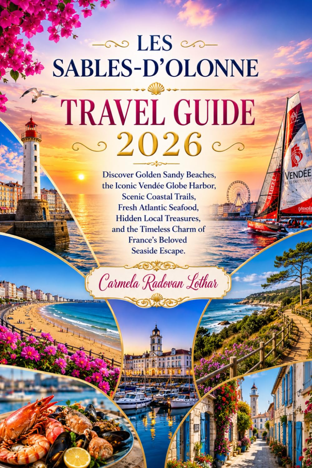 LES SABLES-D'OLONNE TRAVEL GUIDE 2026