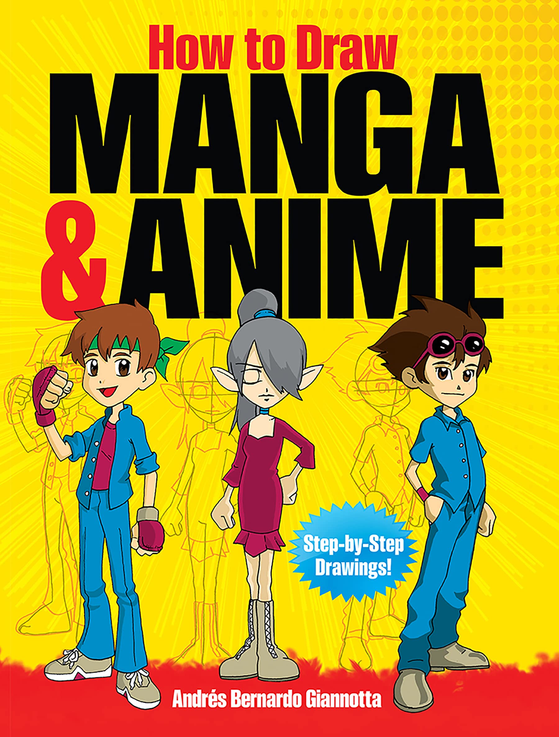 How to Draw Manga: Step-By-Step Drawings! (Dover How to... - Giannotta, Andrés