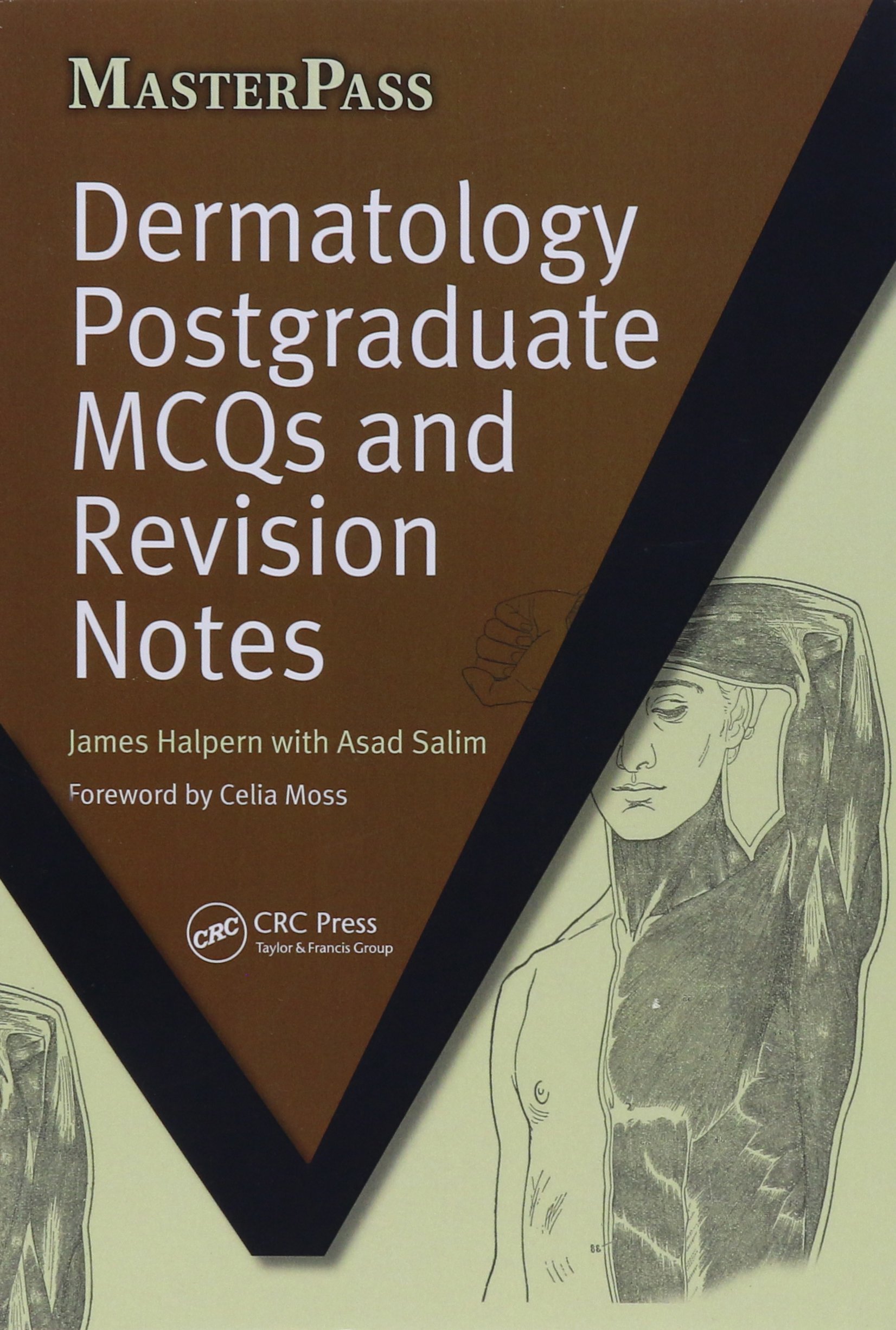 Dermatology Postgraduate MCQs and Revision Notes (MasterPass) Paperback – 16 Jun. 2010