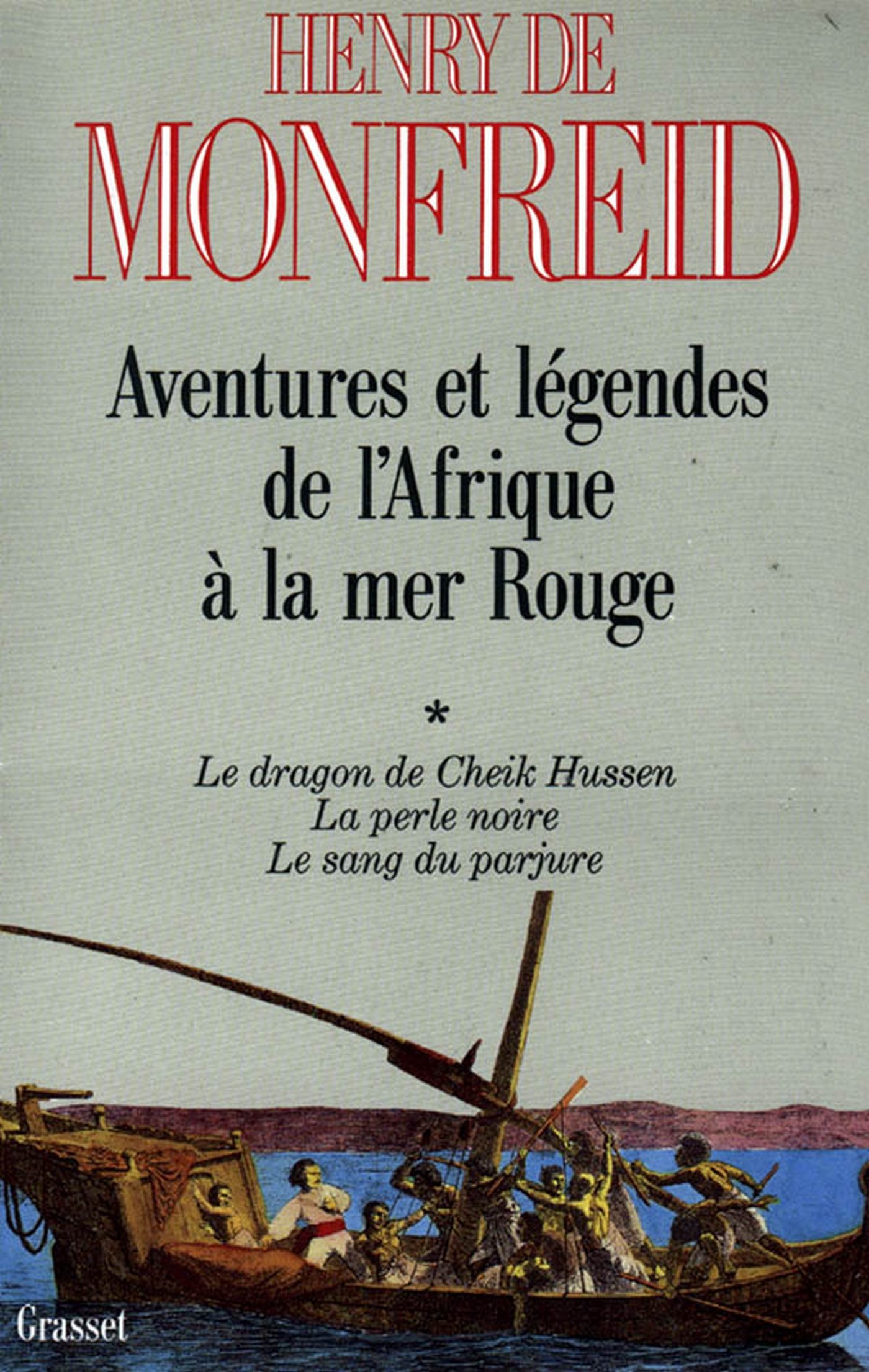 Aventures et légendes de l'Afrique à la mer Rouge T01 (French Edition)