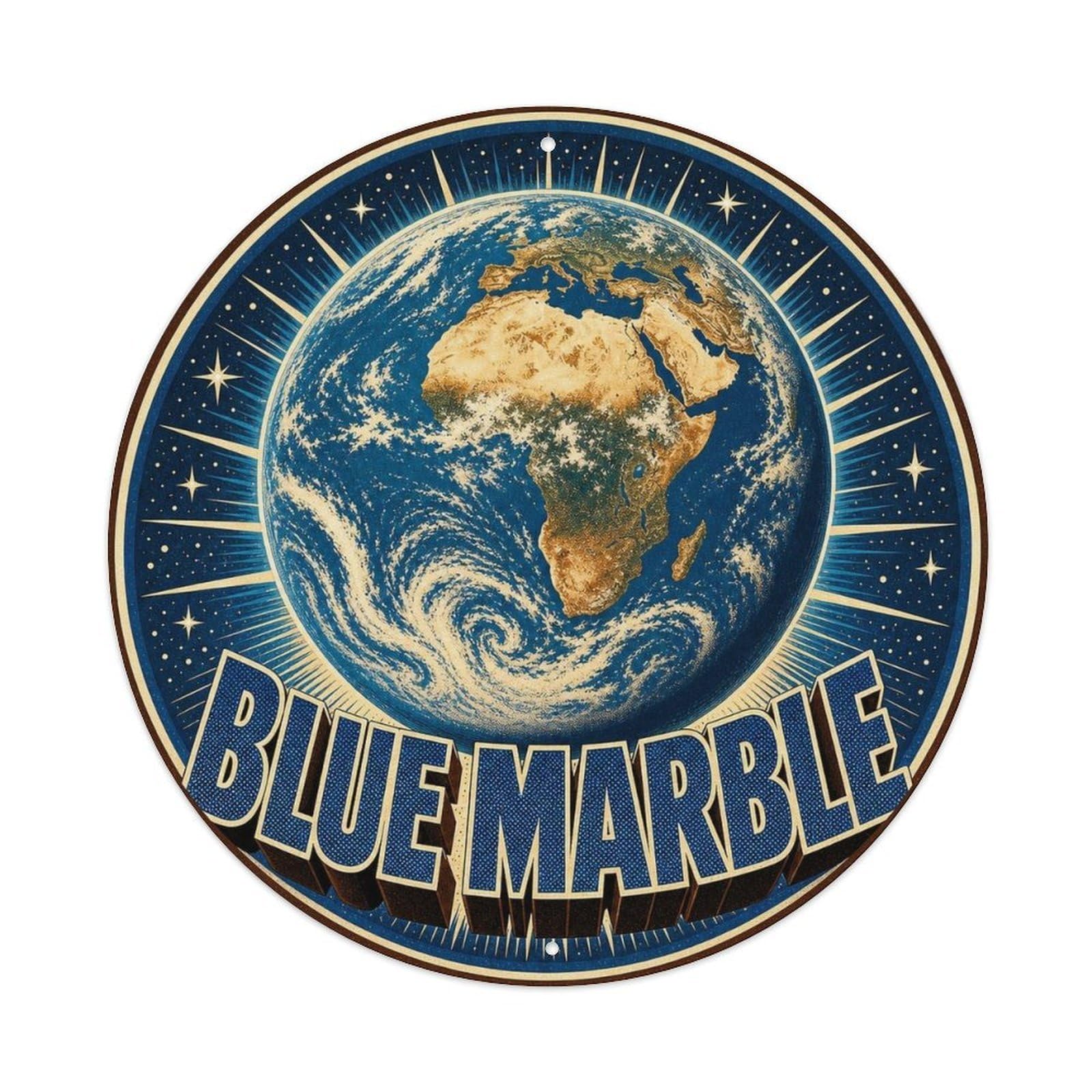 Cosmos Earth Blue Planet Solar System Astronomy Metal Tin Sign Plaque Wall Decor for Cafe, Man Cave, Club Bar, Office, Home Garden Round Metal Poster 8x8Inch