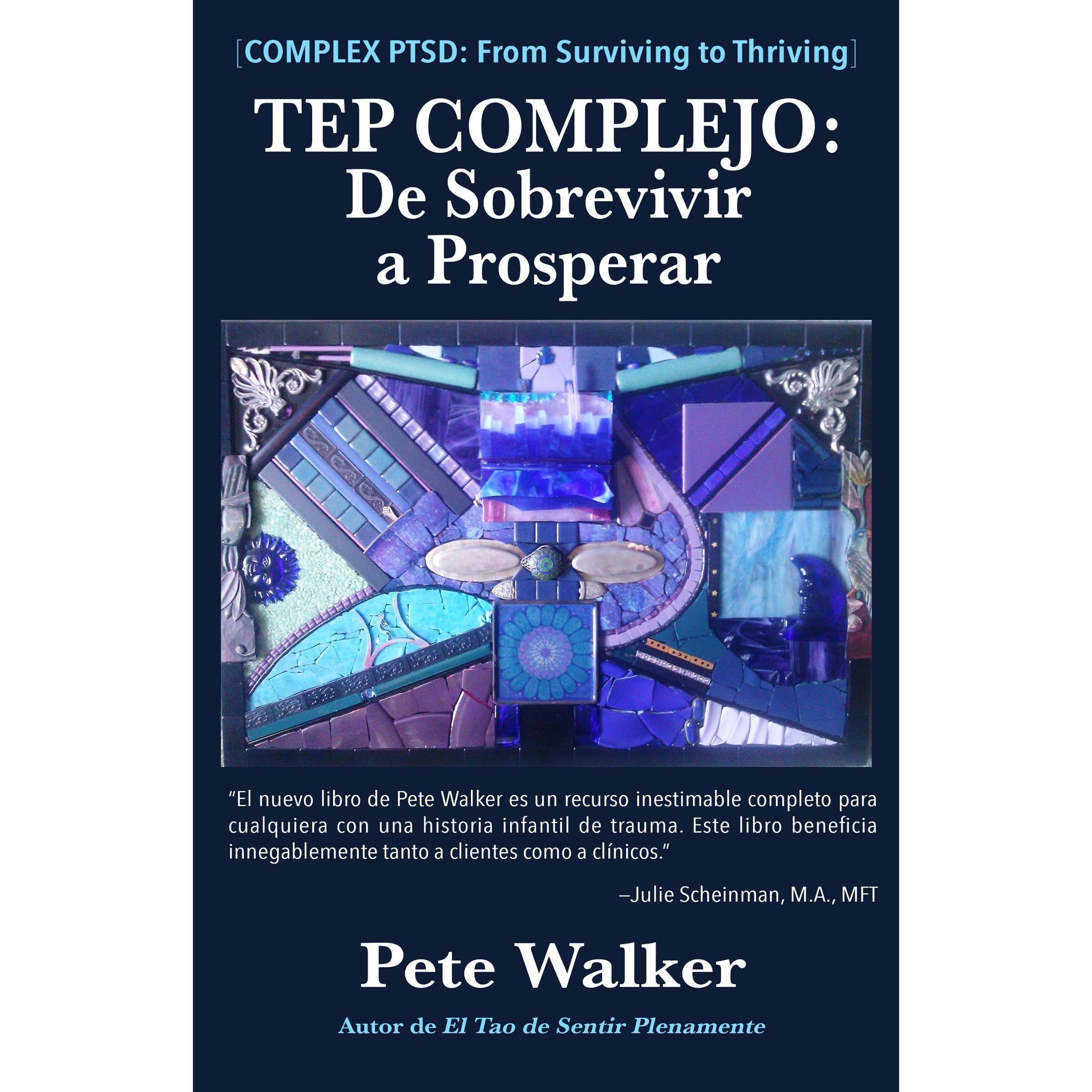 TEP COMPLEJO: De Sobrevivir a Prosperar