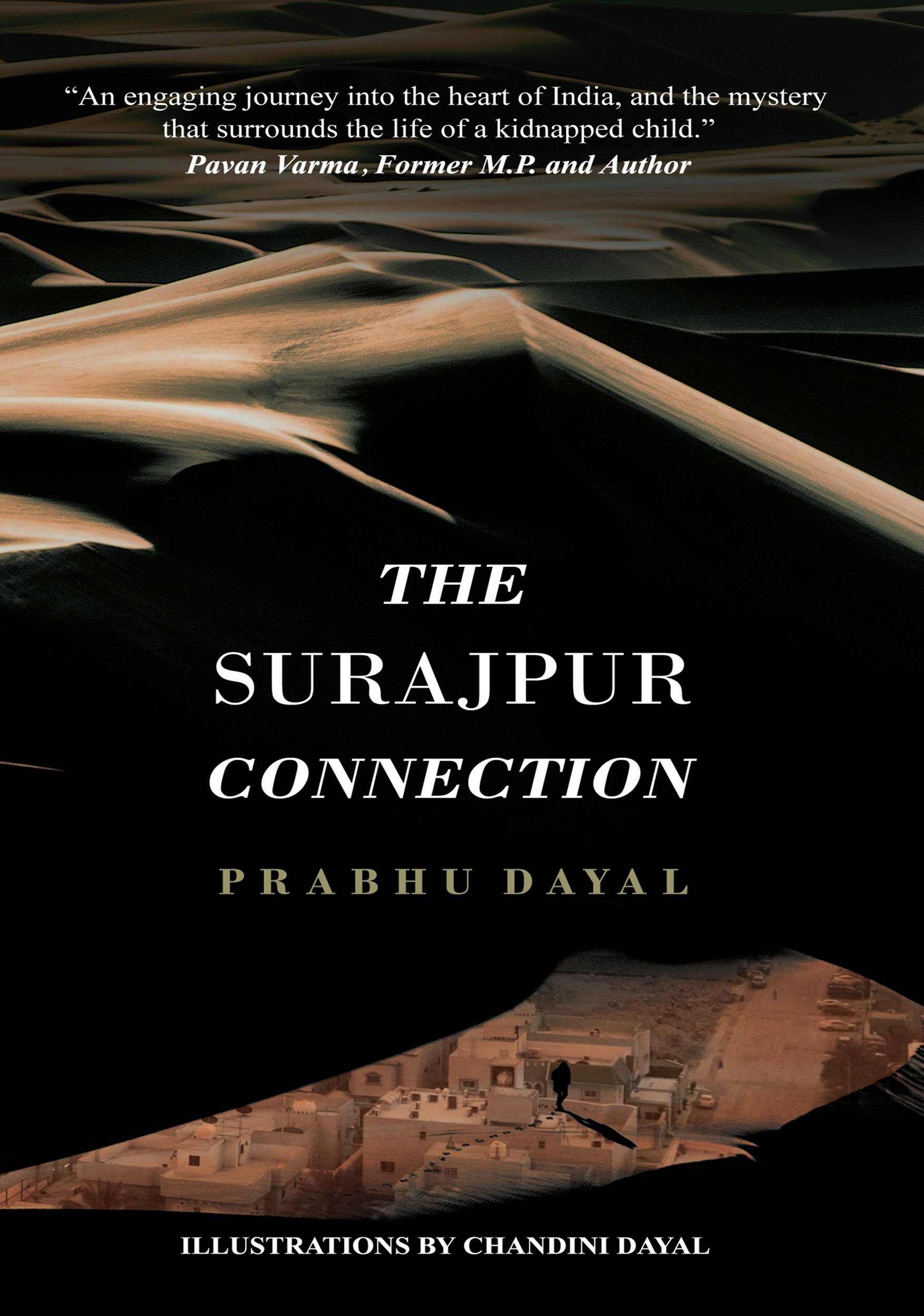 The Surajpur Connection
