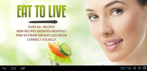 Eat To Live: Top Eat To Live Recipes For Health * Bonus Extreme Weight Loss Recipes Inside – vue 7