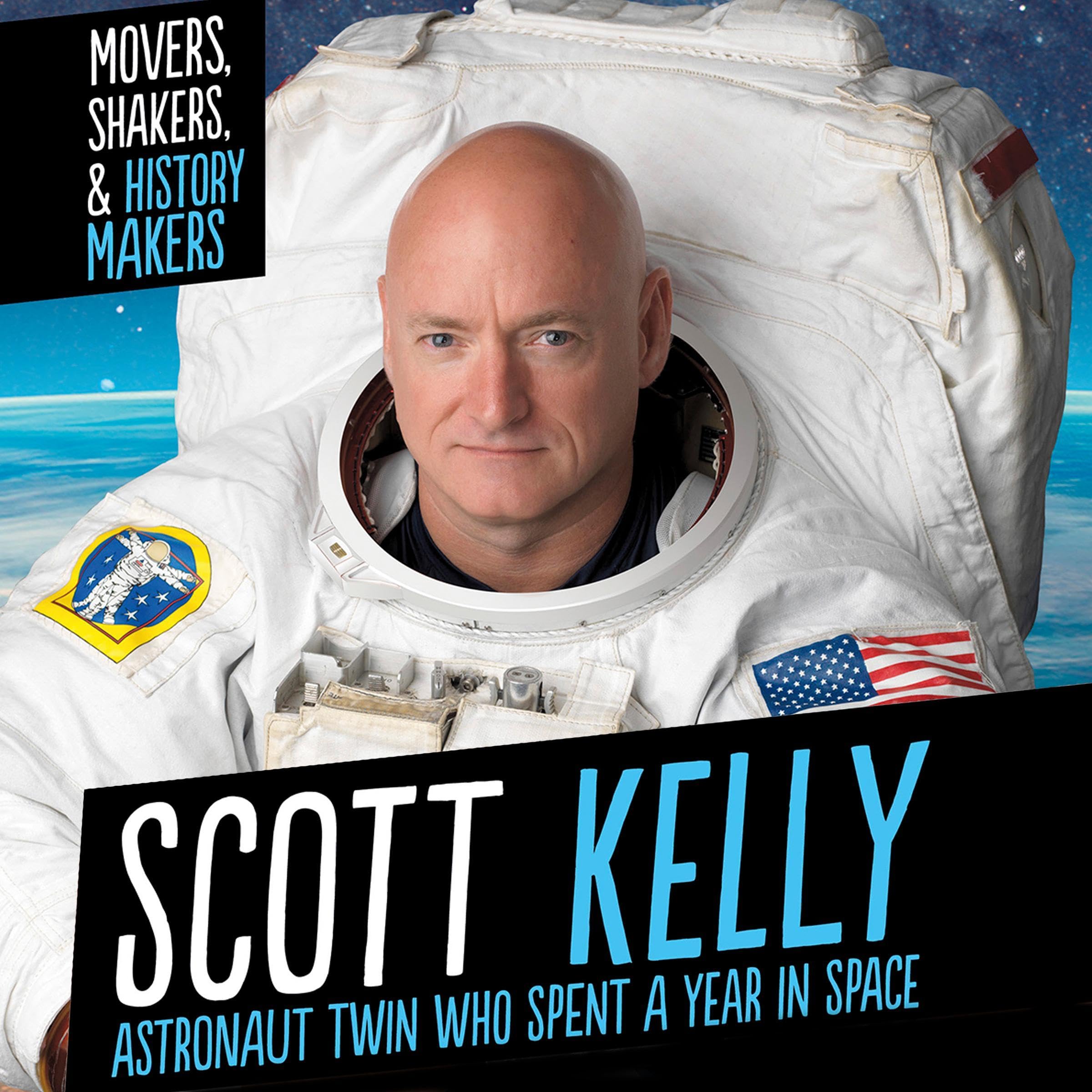 Scott Kelly: Astronaut Twin Who Spent a Year in Space