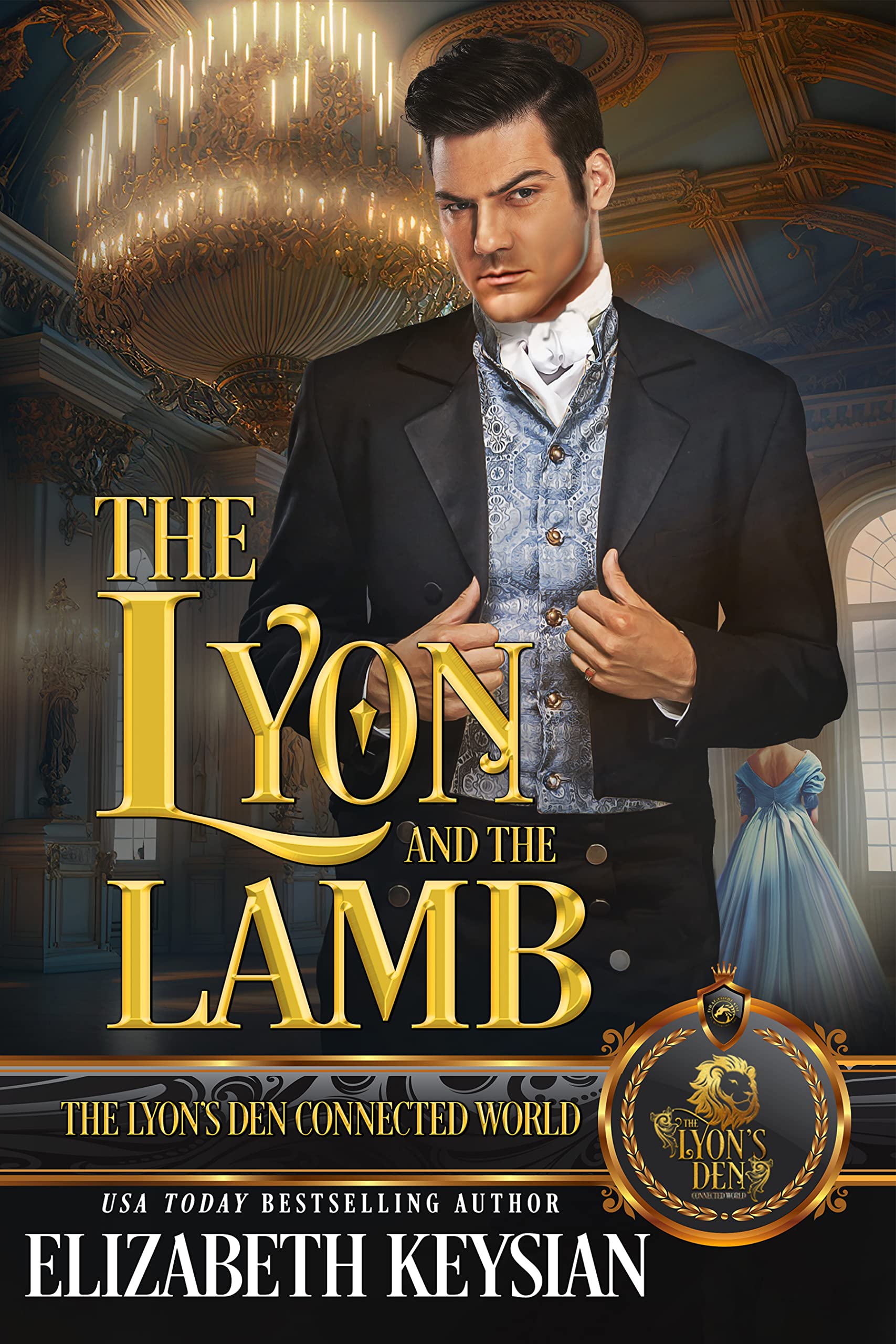 The Lyon and The Lamb: The Lyon's Den Connected World