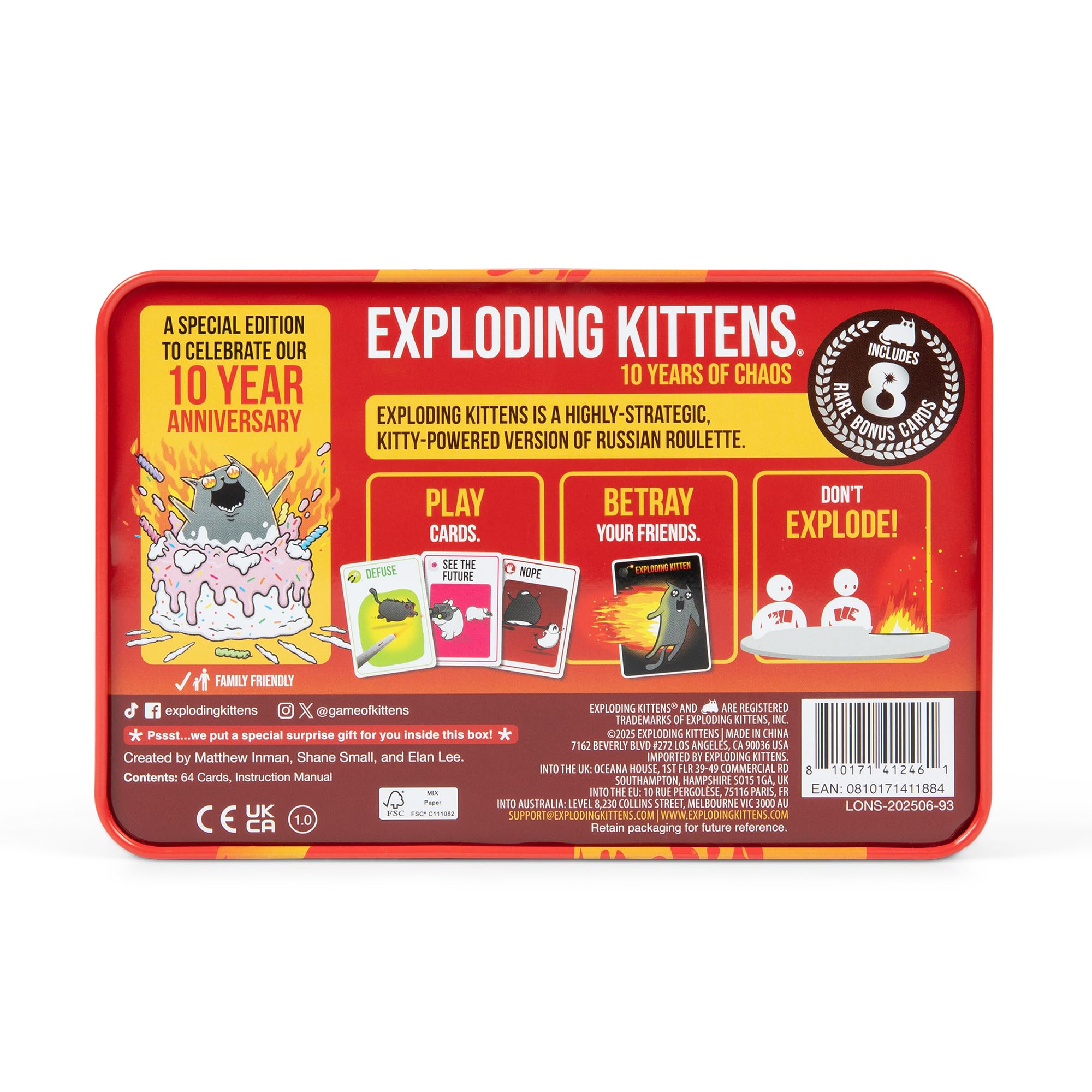 Exploding Kittens 10th Anniversary Collectible Tin 2-5 Players, Ages 7+ | Celebrate 10 years of chaos with Exploding Kittens! Travel ready tin includes core game and 8 unique legacy cards.