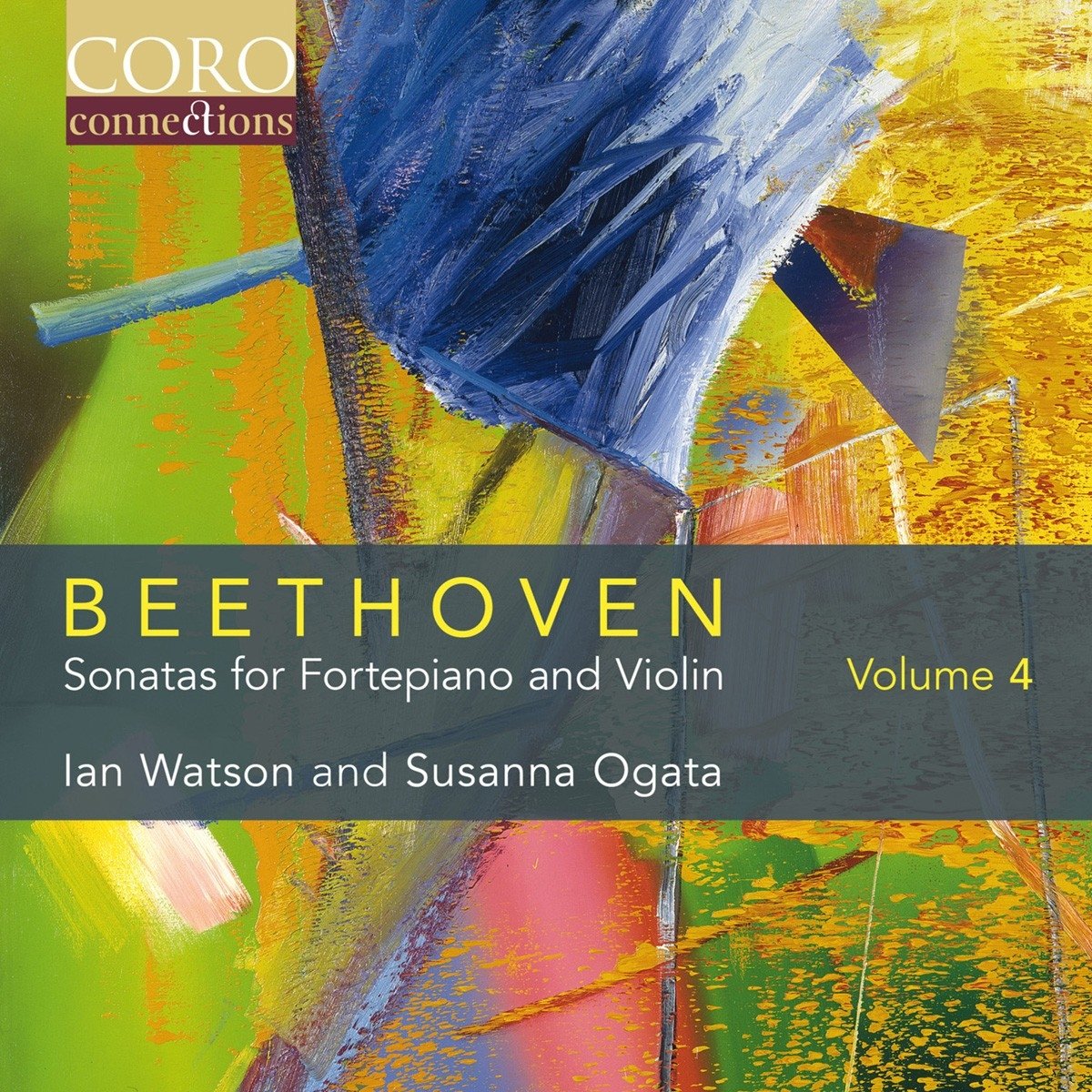 Ogata/Watson Ludwig van Beethoven: Sonatas For Fortepiano and Violin Volume 4 CD
