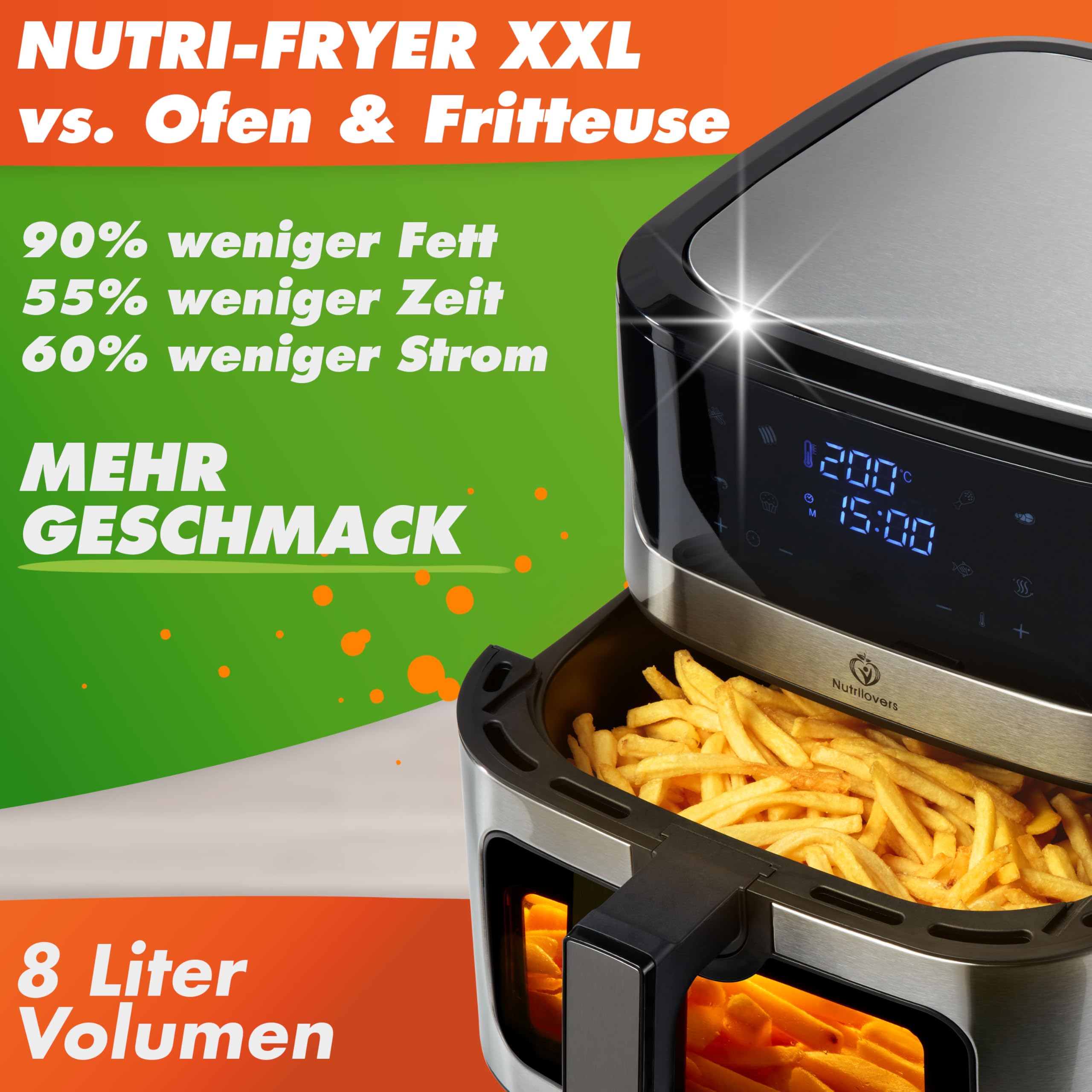 Nutrilovers Heißluftfritteuse NUTRI-FRYER EDELSTAHL XXL 8L, 2000W, Airfryer Edelstahl mit LED Touch Display, Double Heating Technologie, Sichtfenster, fettarme Pommes Fritteuse ohne Öl inkl. Rezepte